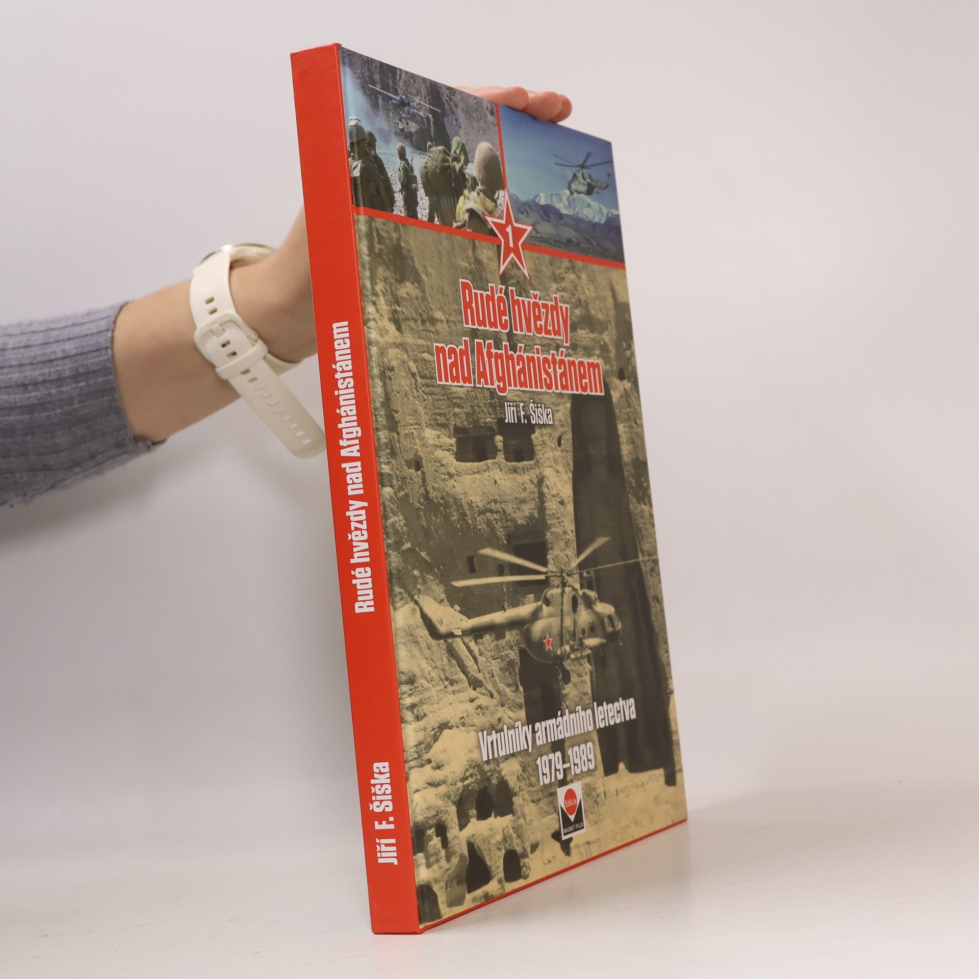 Rudé hvězdy nad Afghánistánem 1: Vrtulníky armádního letectva 1979–1989