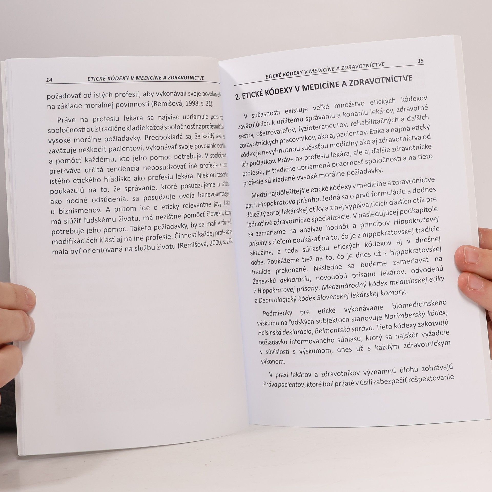 Jana Koišová Etické kódexy v medicínskych a zdravotníckych profesiách