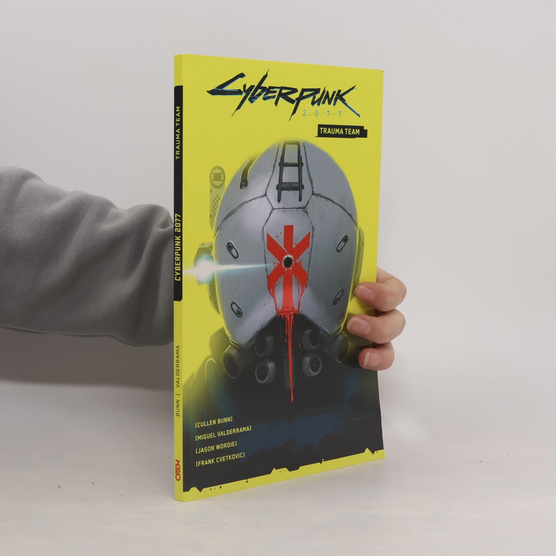 Cullen Bunn Cyberpunk 2077: Trauma Team