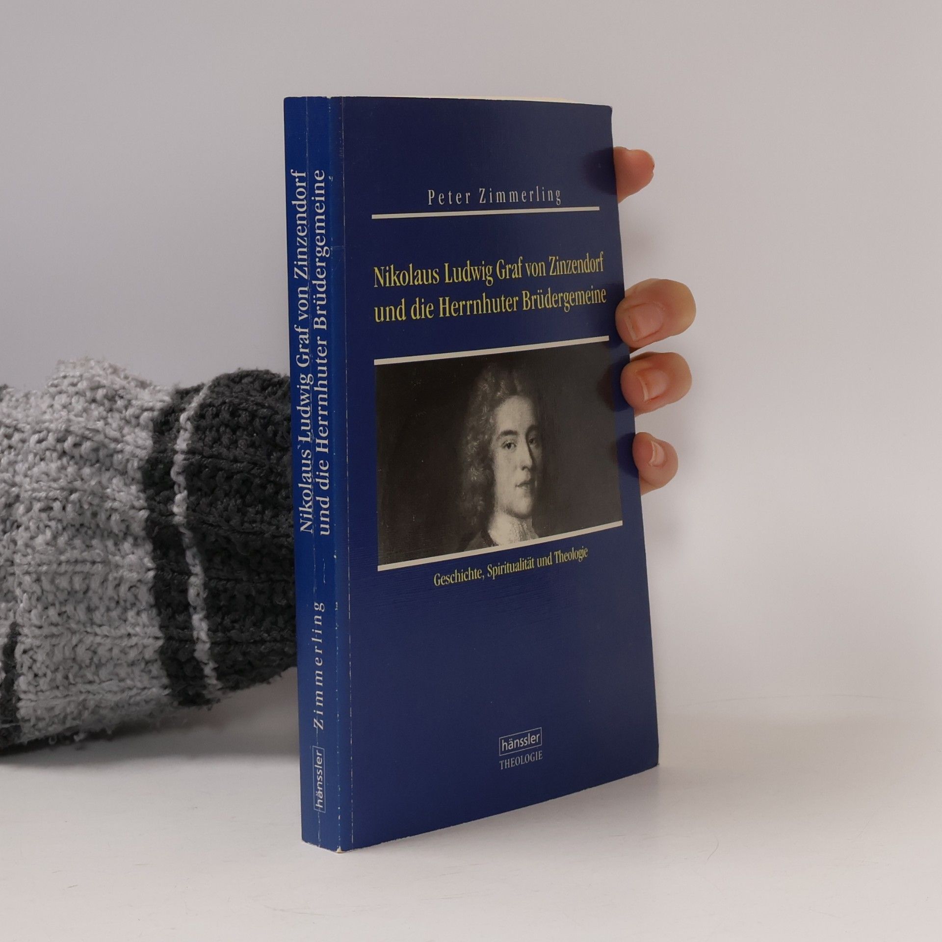 Nikolaus Ludwig Graf von Zinzendorf und die Herrnhuter Brüdergemeine