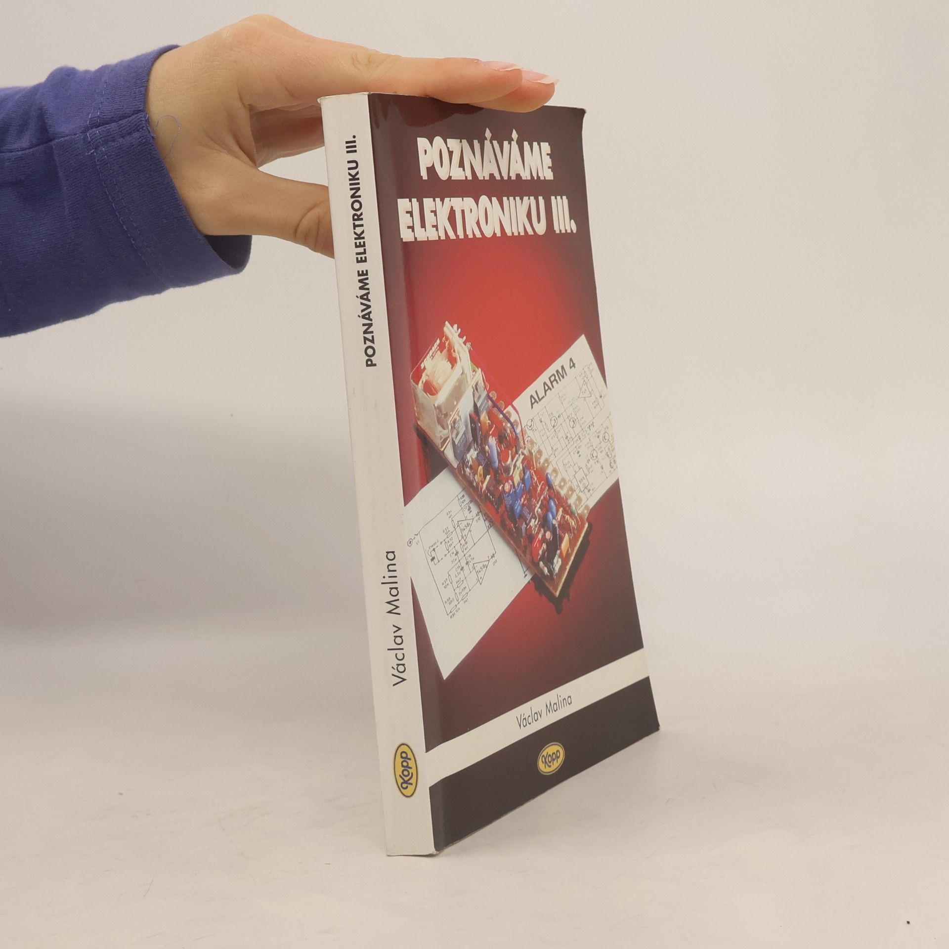 Václav Malina Poznáváme elektroniku III.