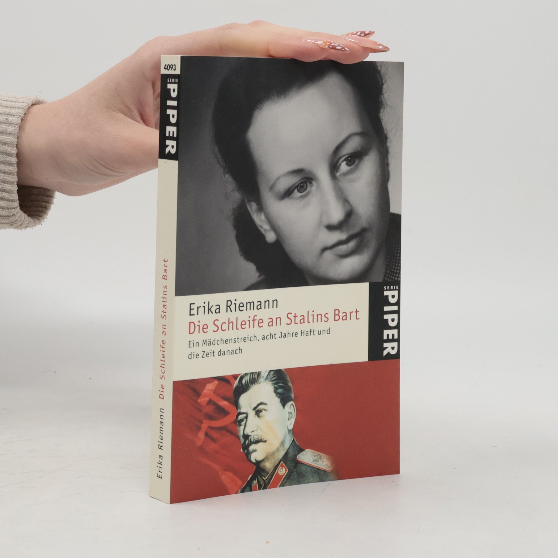 Erika Riemann Die Schleife an Stalins Bart