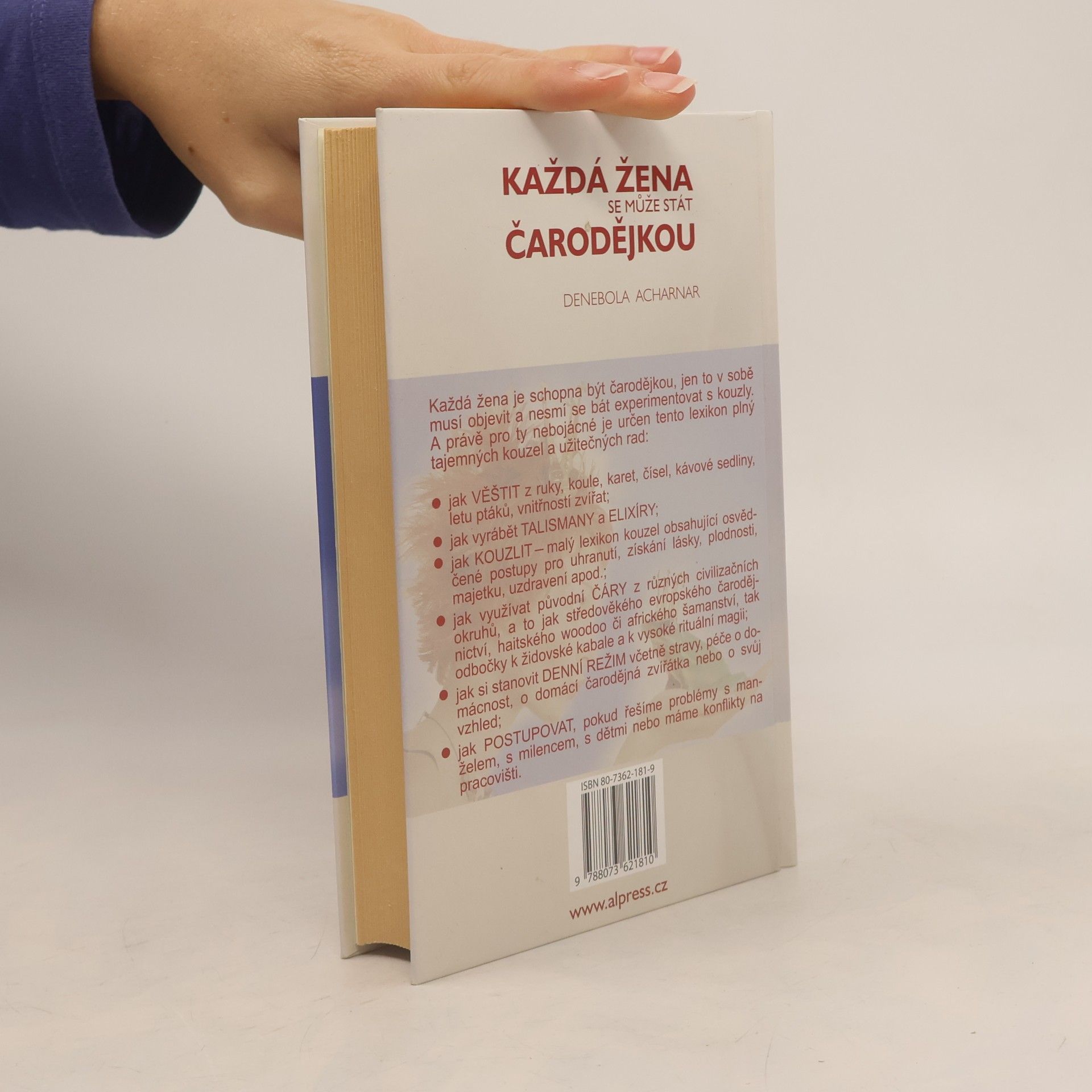 Denebola Acharnar Každá žena se může stát čarodějkou