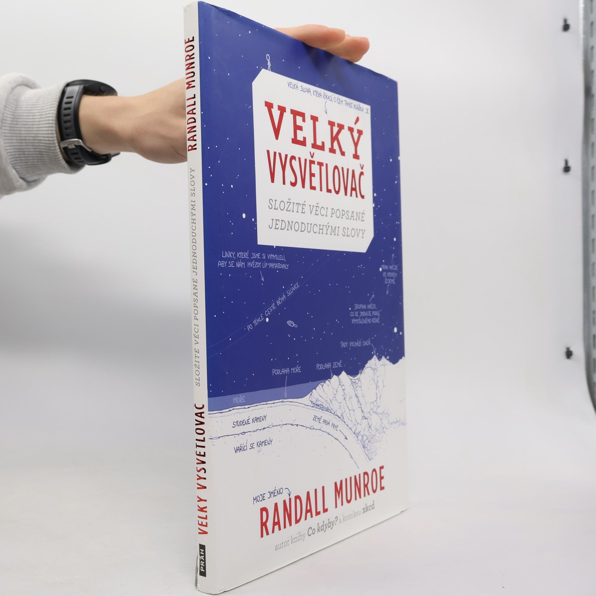 Randall Munroe Velký vysvětlovač - Složité věci popsané jednoduchými slovy