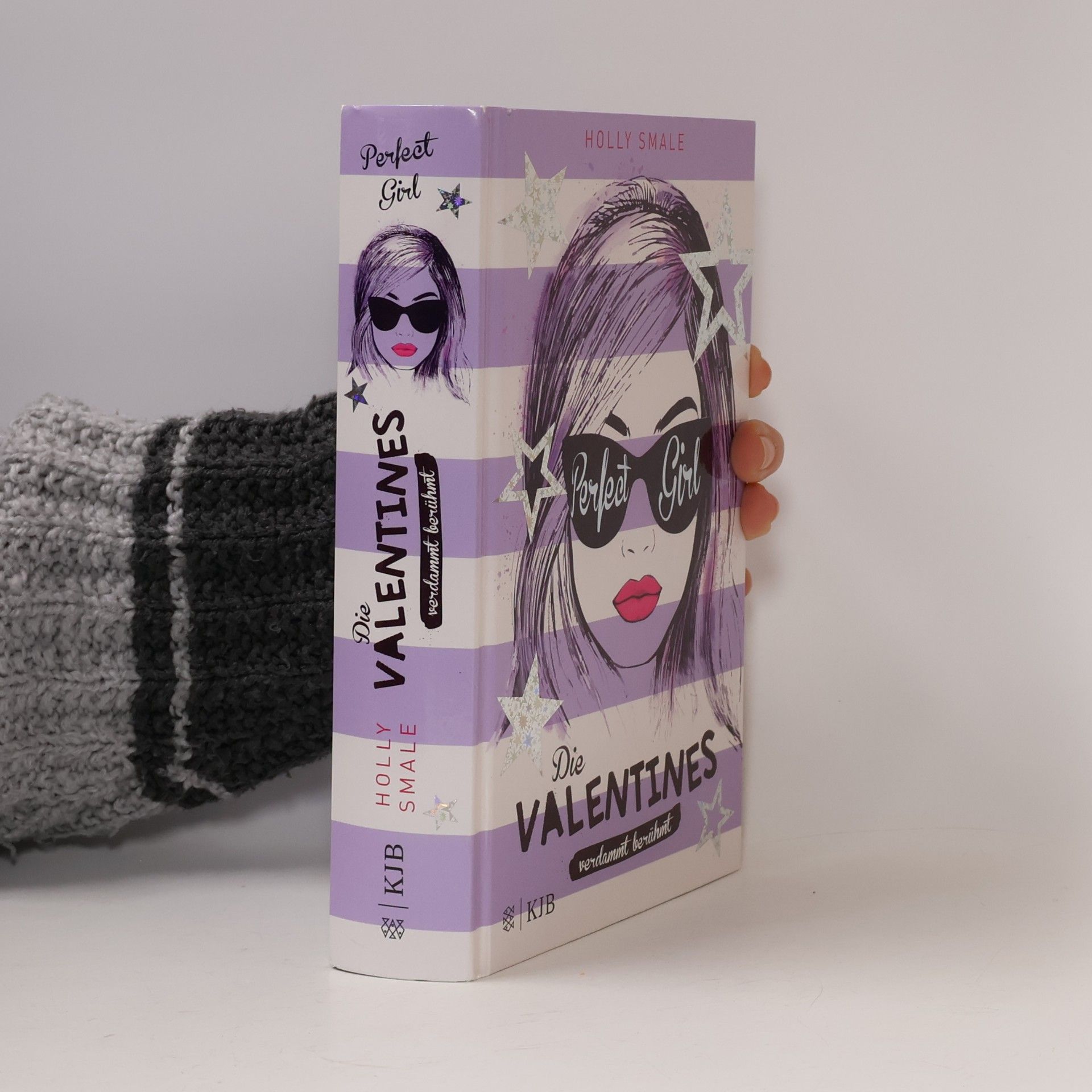 Holly Smale Die Valentines - verdammt berühmt. Perfect Girl