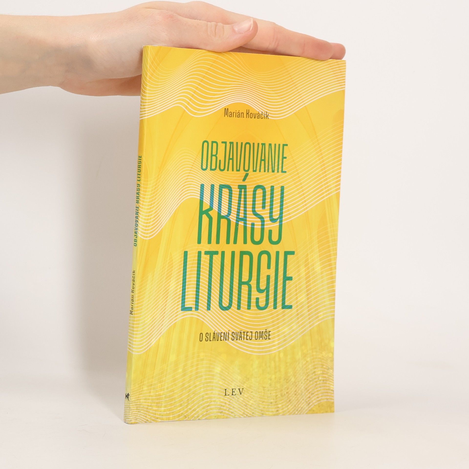 Objavovanie krásy liturgie
