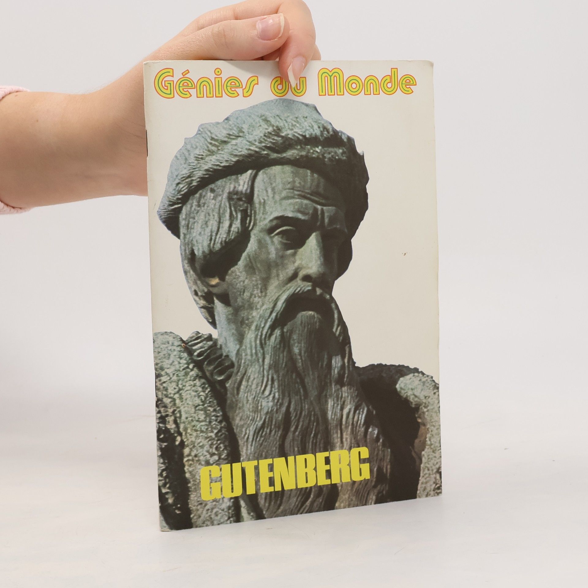 Génies du Monde. Gutenberg