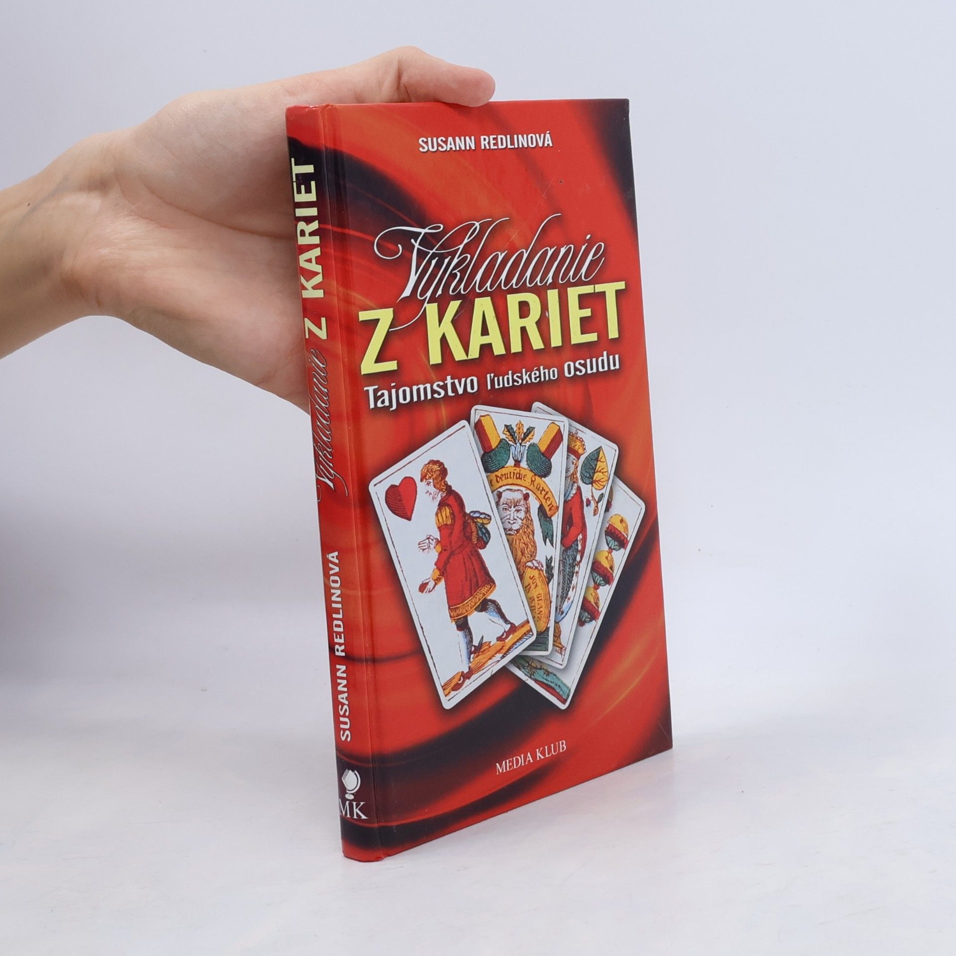 Vykladanie z kariet: Tajomstvo ľudského osudu