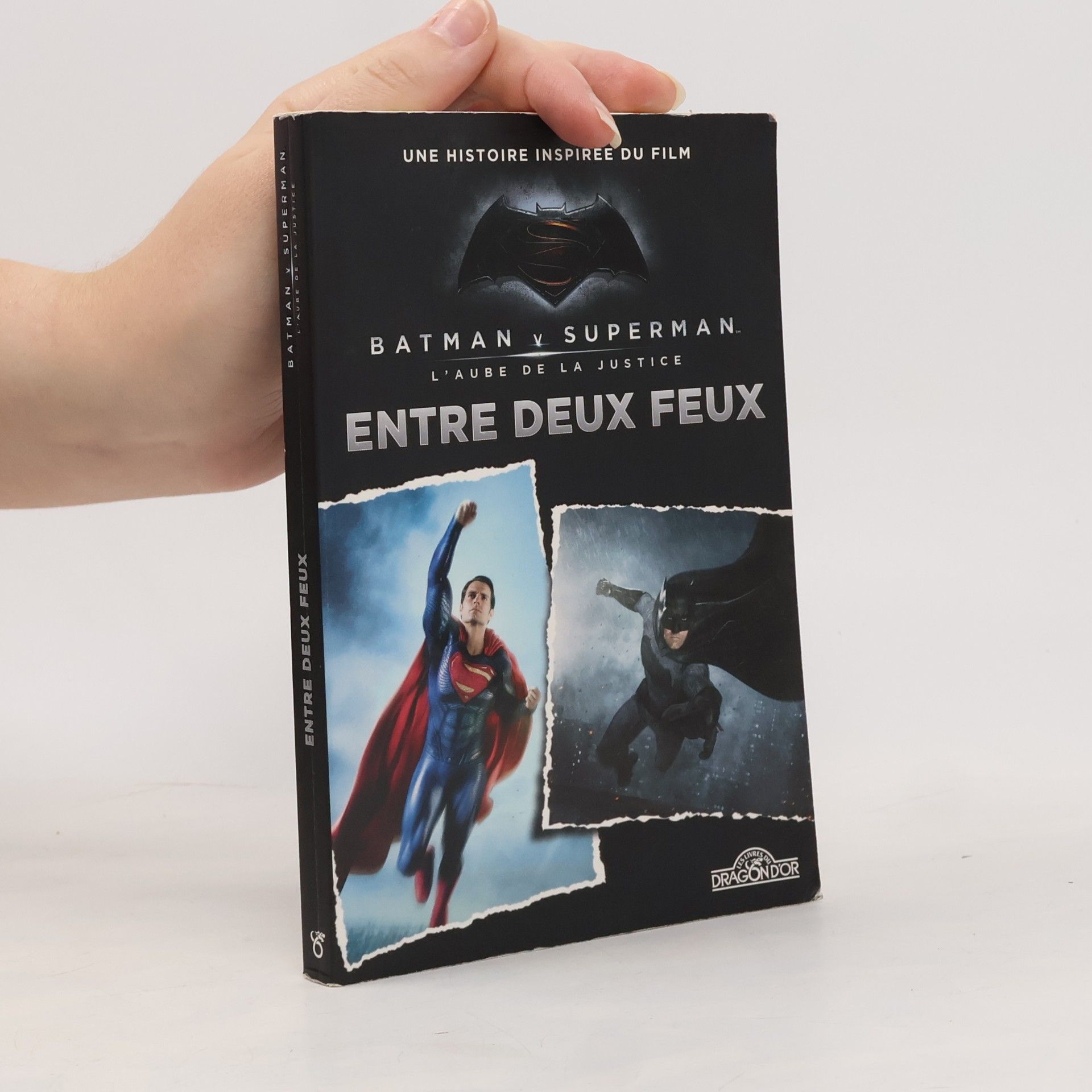 Michael Kogge Batman v Superman: L'Aube de la Justice: Entre Deux Feux
