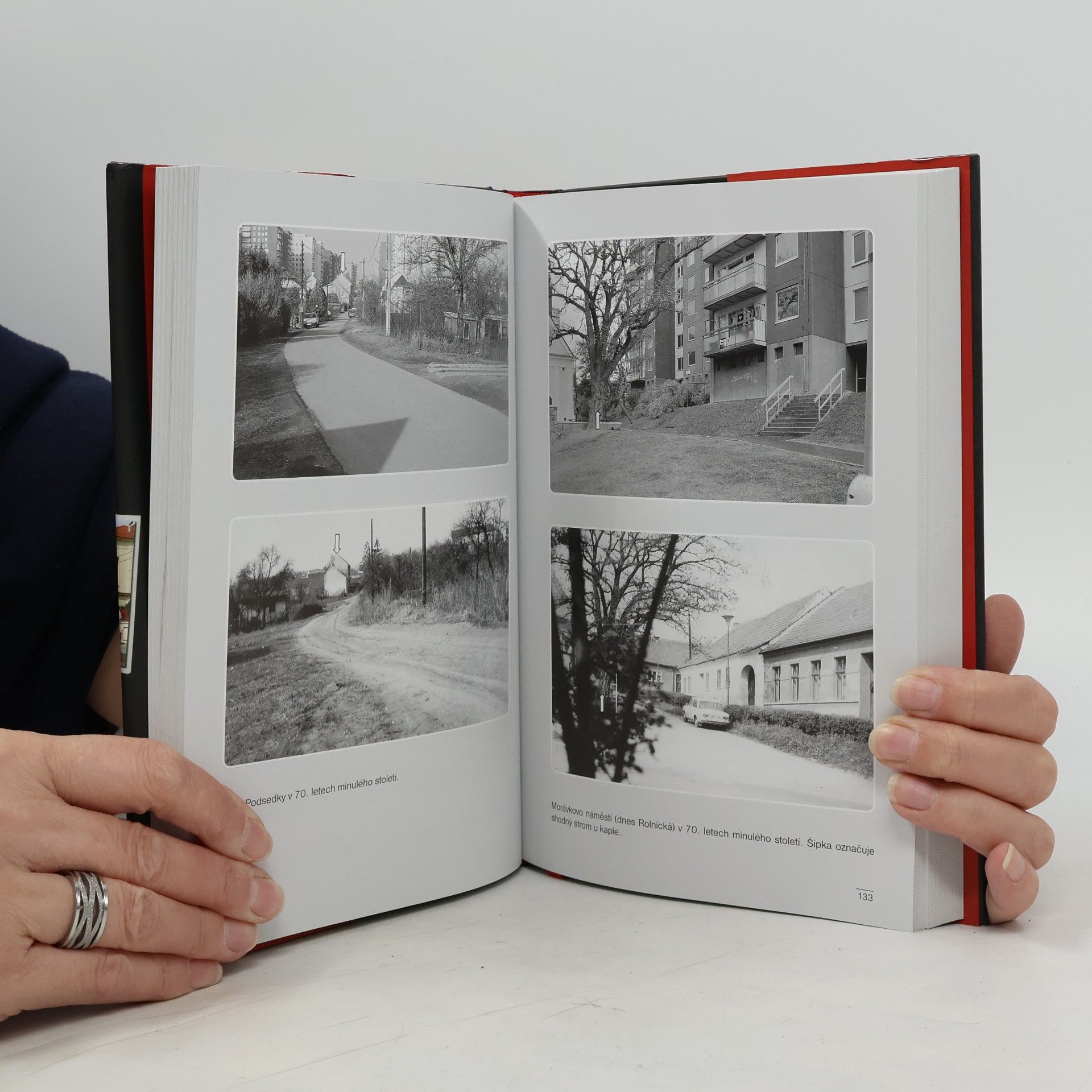 Přemysl Dížka Proměny Brna ve fotografii 1. díl. 829 historických a současných fotografií Brna