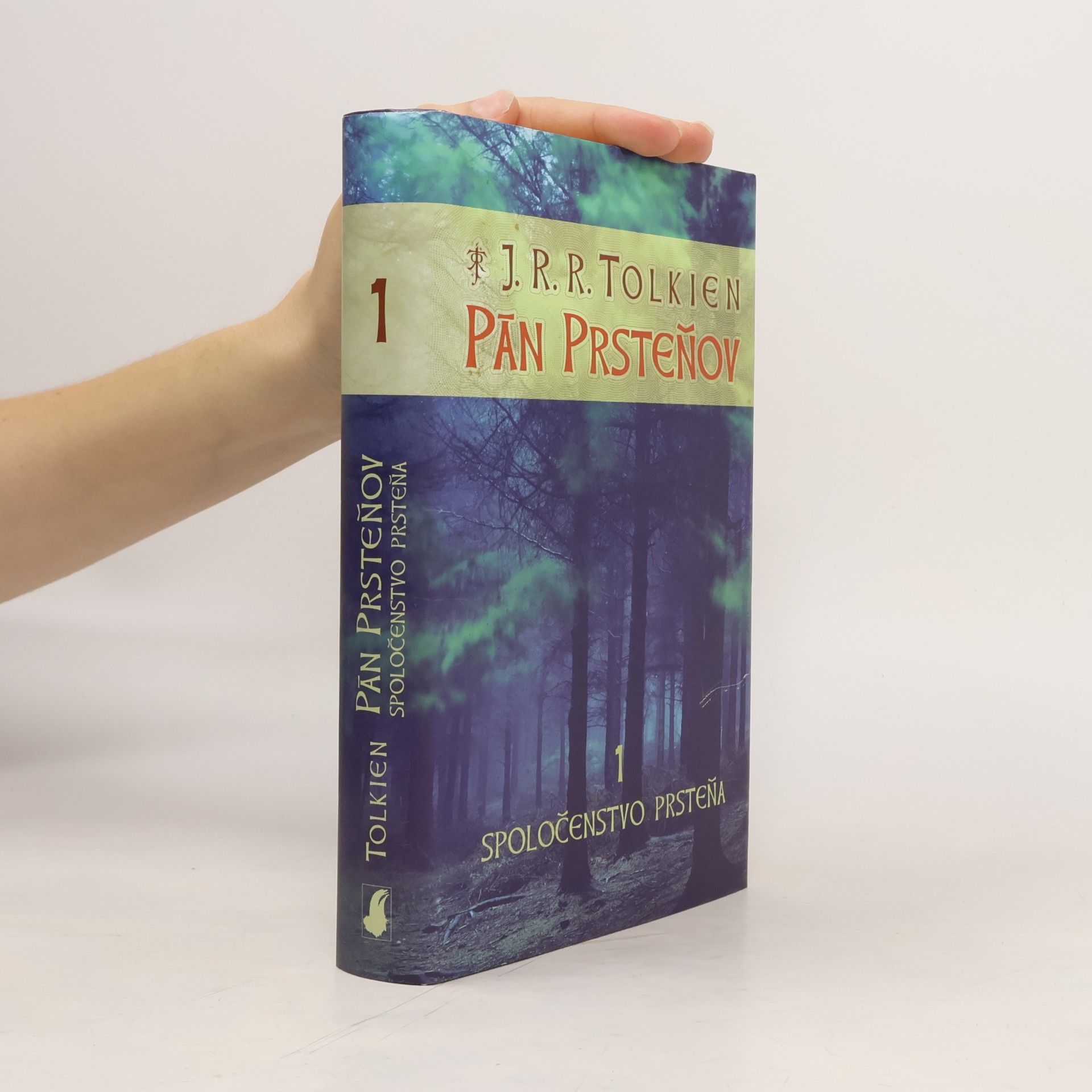 J. R. R. Tolkien Pán prsteňov 1. Spoločenstvo prsteňa
