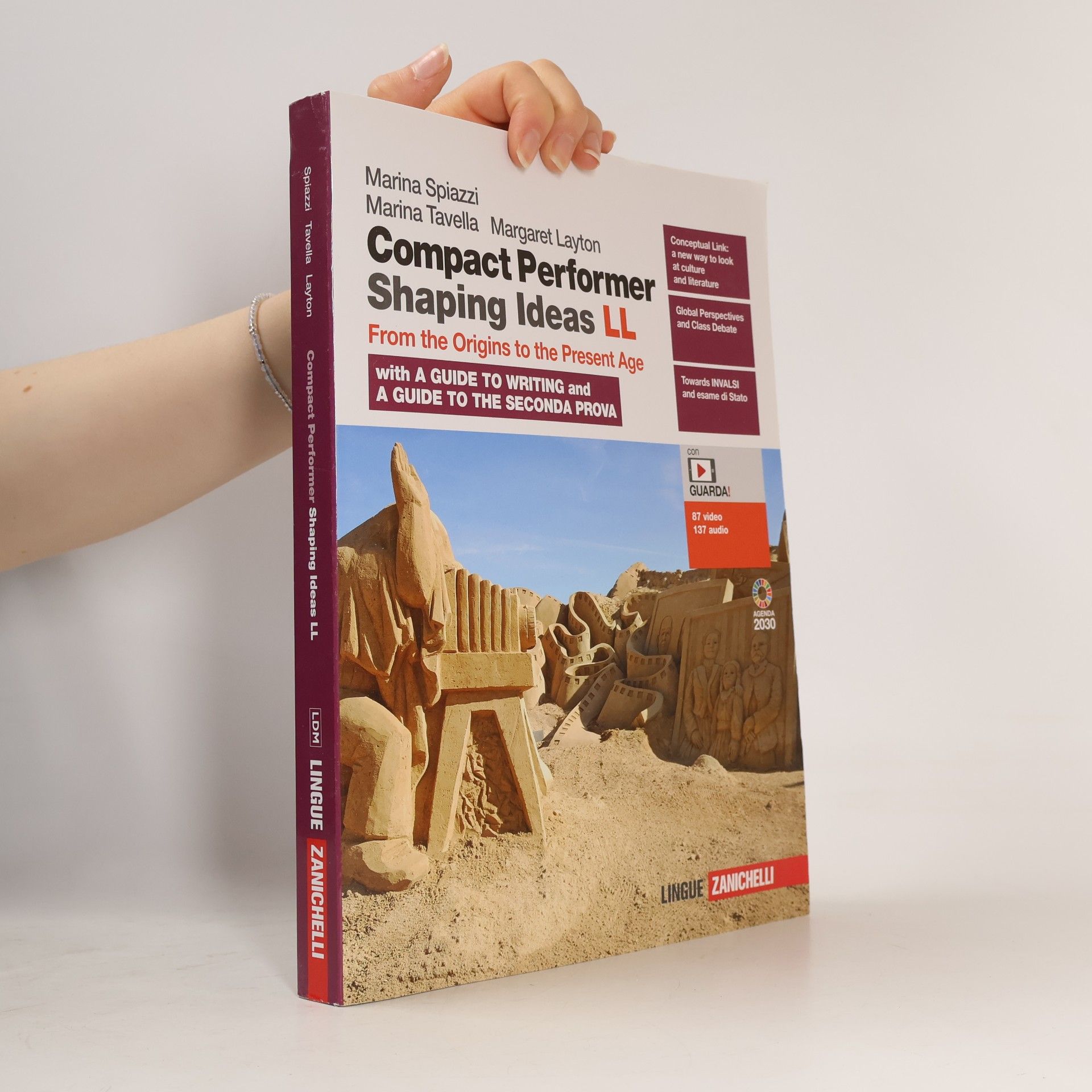 Marina Spiazzi Lingue: Compact Performer Shaping Ideas LL From the Origins to the Present Age