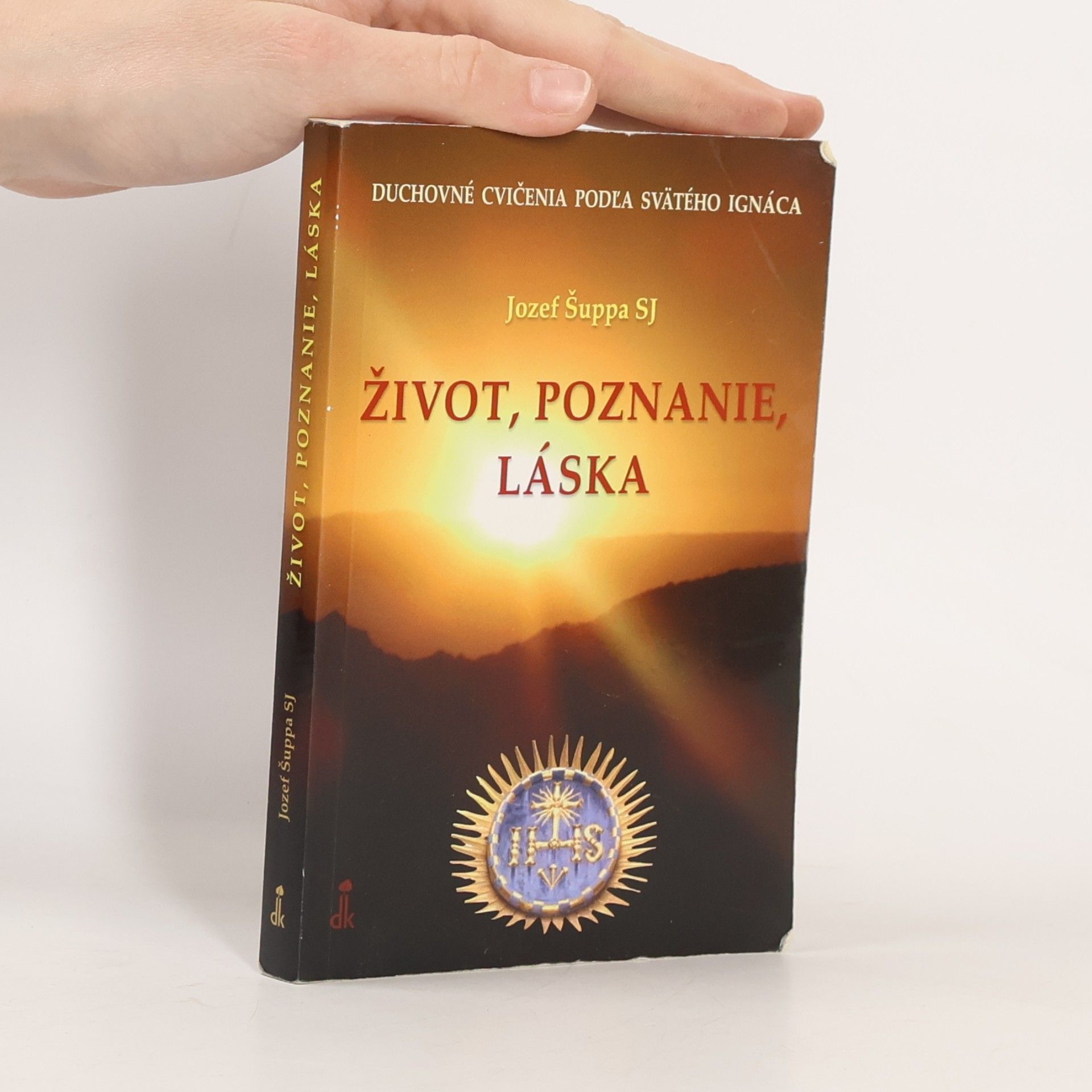 Život, poznanie, láska