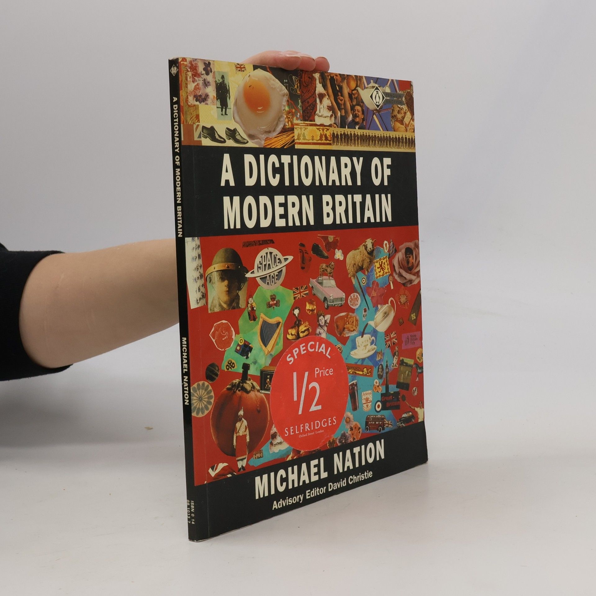 Penguin English: A Dictionary of Modern Britain