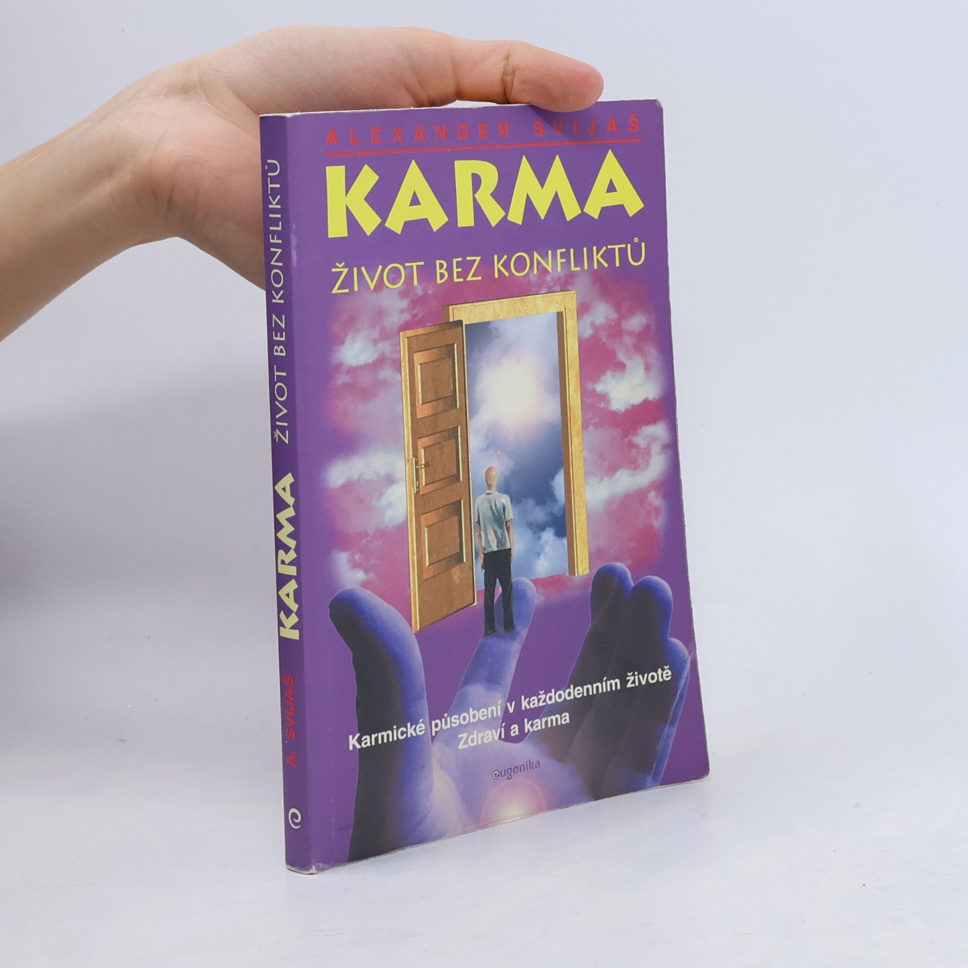 Karma. Život bez konfliktů