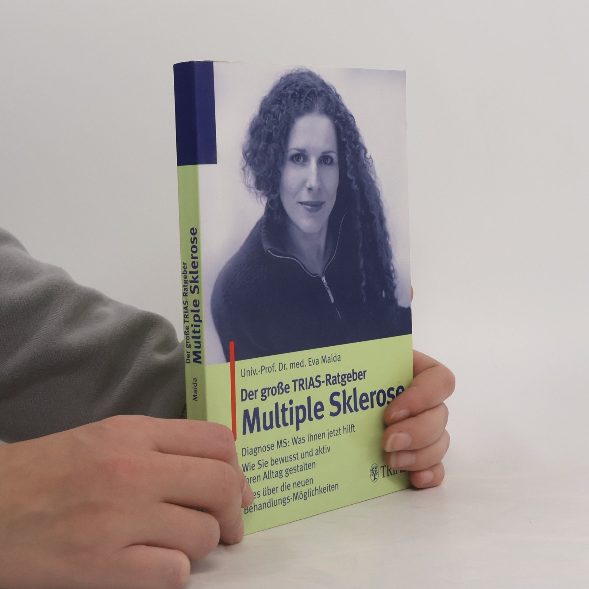 Eva Maida Der große TRIAS-Ratgeber Multiple Sklerose