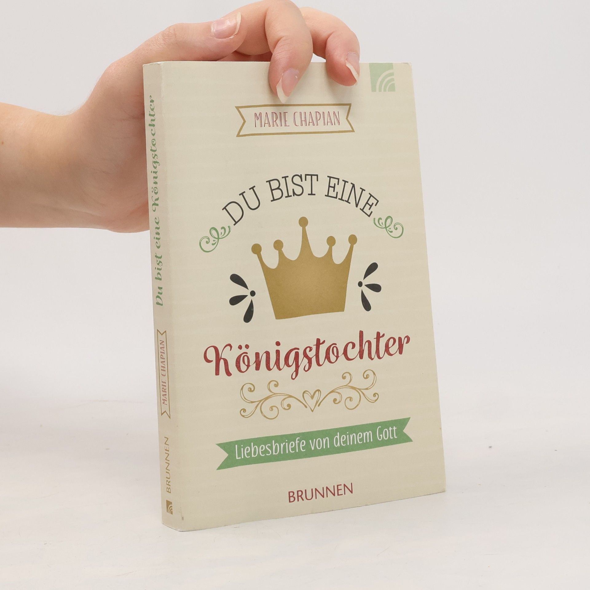 Du bist eine Königstochter