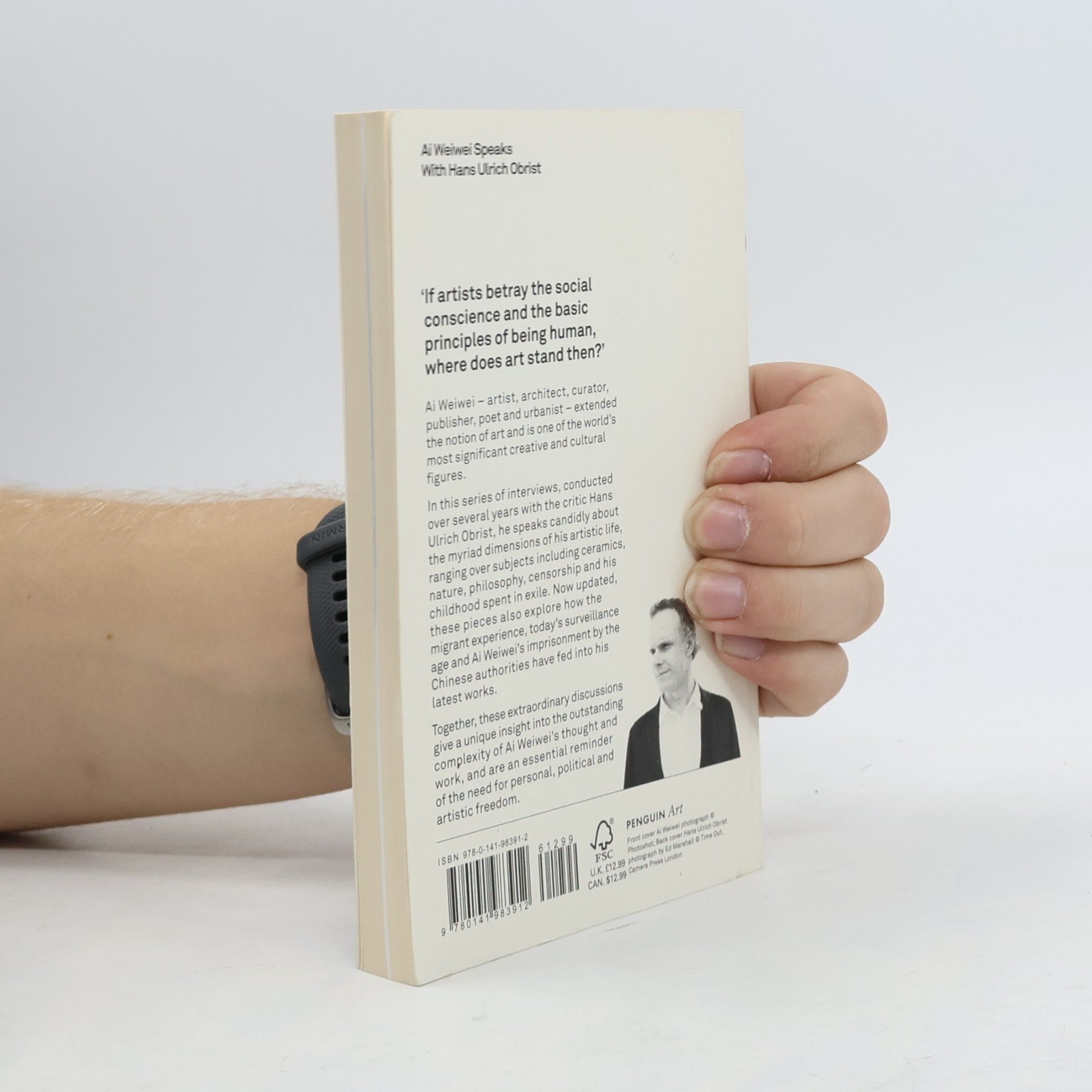 Hans-Ulrich Obrist Ai Weiwei Speaks