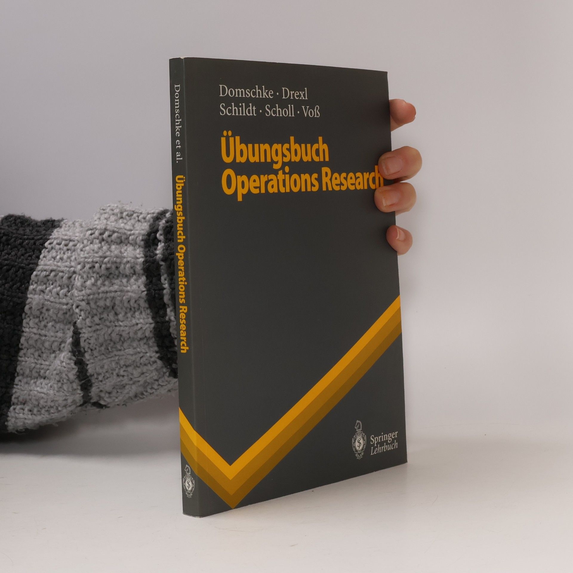Wolfgang Domschke Springer Lehrbuch: Einführung in Operations-Research