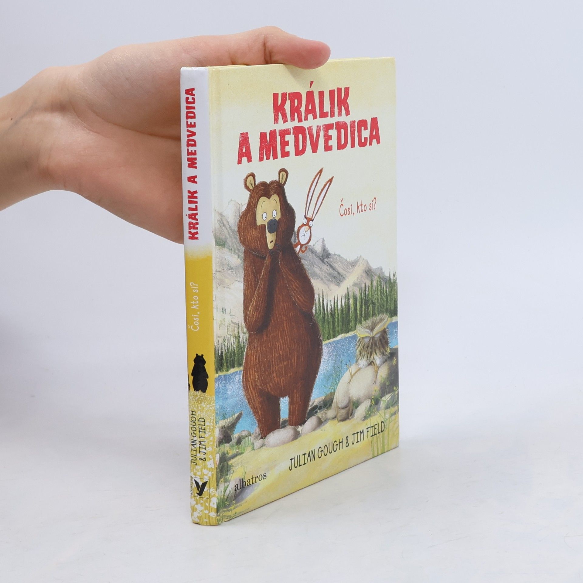 Julian Gough Králik a medvedica. Čosi, kto si?