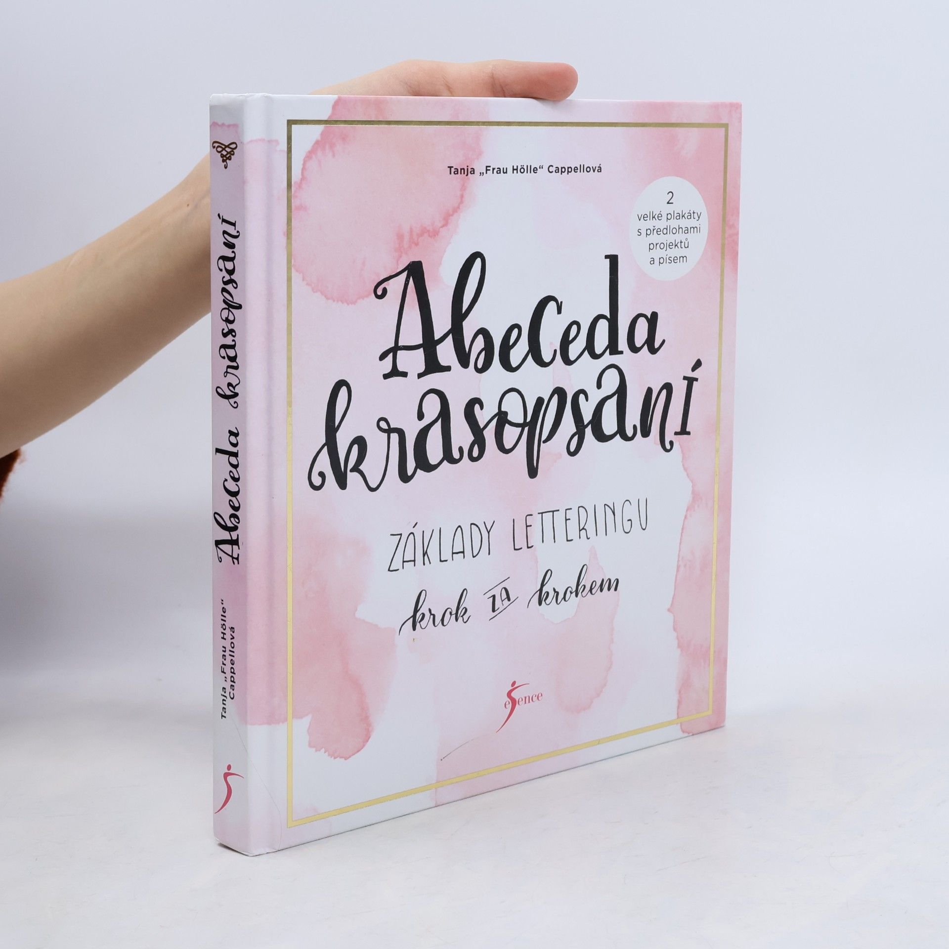 Tanja Cappell Abeceda krasopsaní : základy letteringu krok za krokem