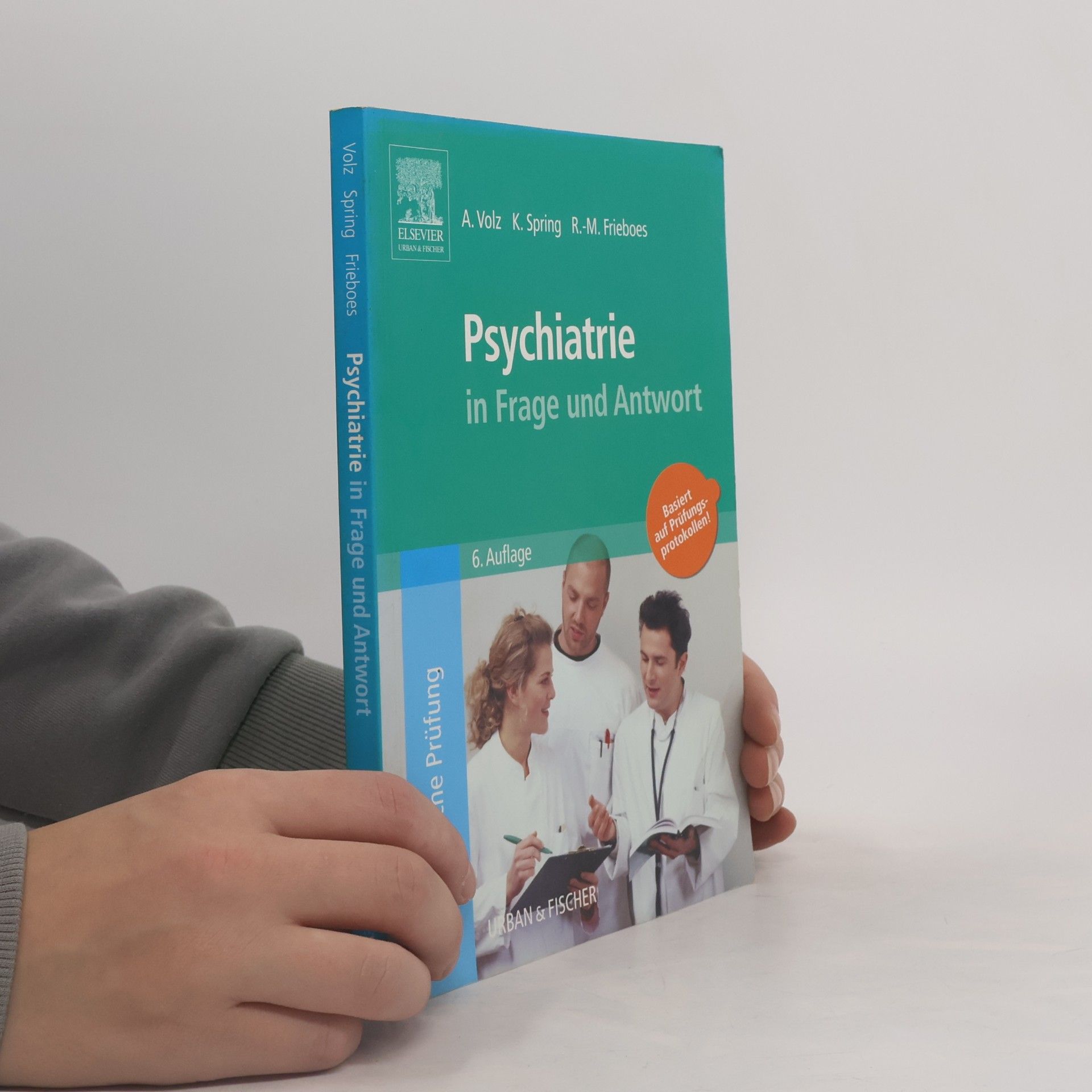 Psychiatrie in Frage und Antwort - 6. Auflage