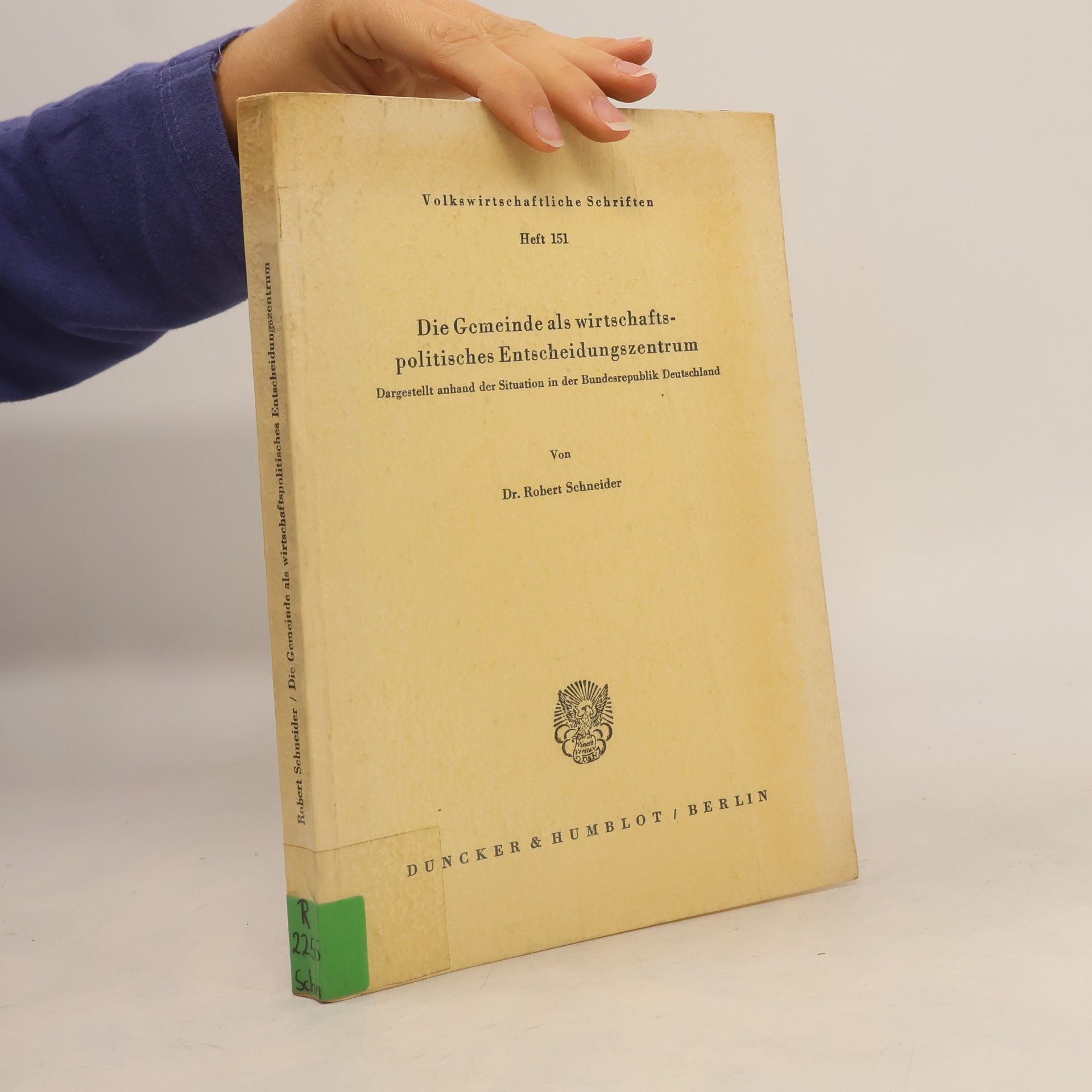 Die Gemeinde als wirtschaftspolitisches Entscheidungszentrum