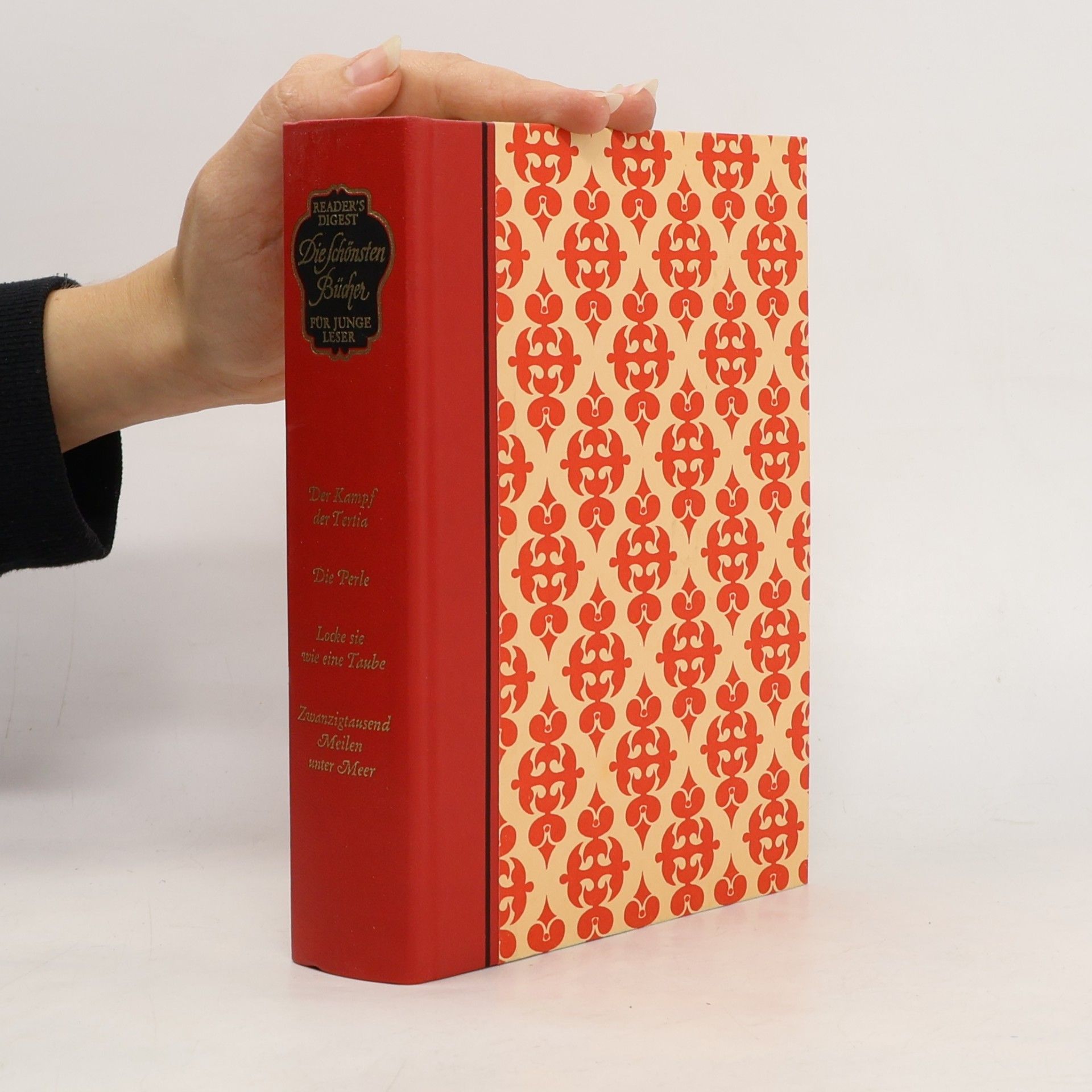 AA.VV. Die schönsten Bücher für junge Leser: Der Kampf der Tertia / Die Perle / Locke sie wie eine Taube / 20000 Meilen unter Meer