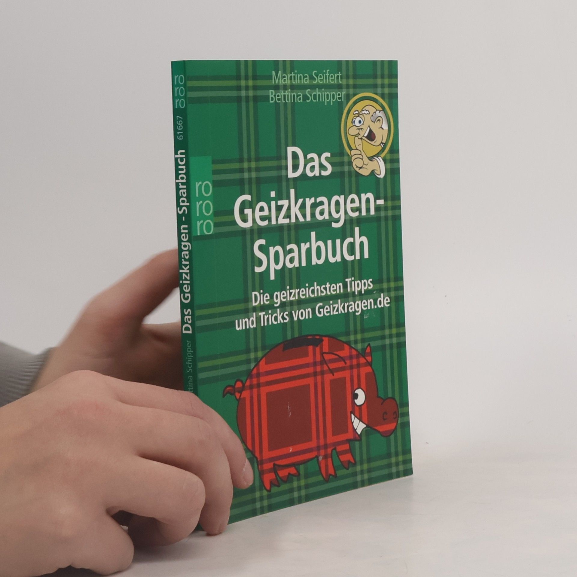 Martina Seifert Das Geizkragen-Sparbuch