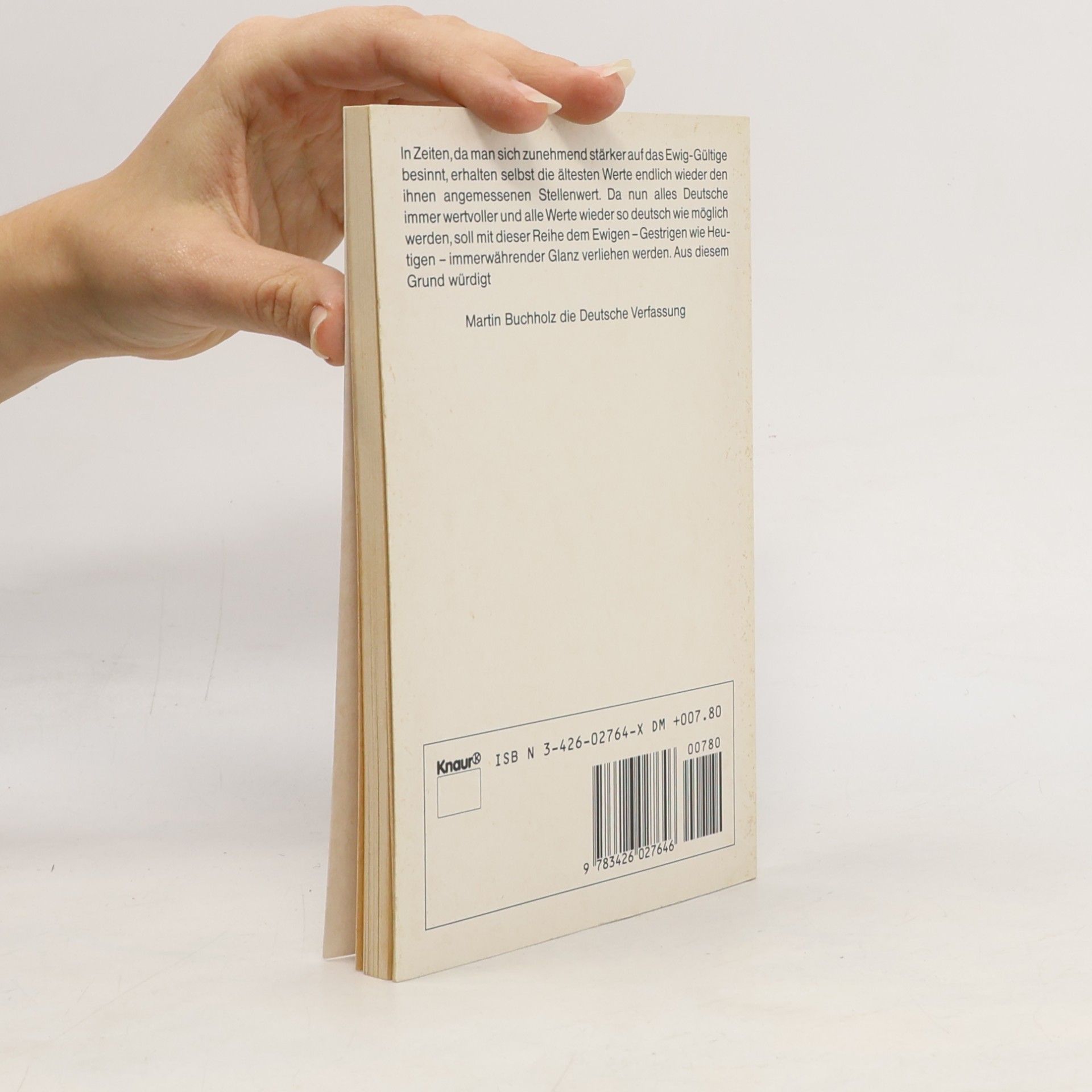 Martin Buchholz Bibliothek der deutschen Werte: Die deutsche Verfassung