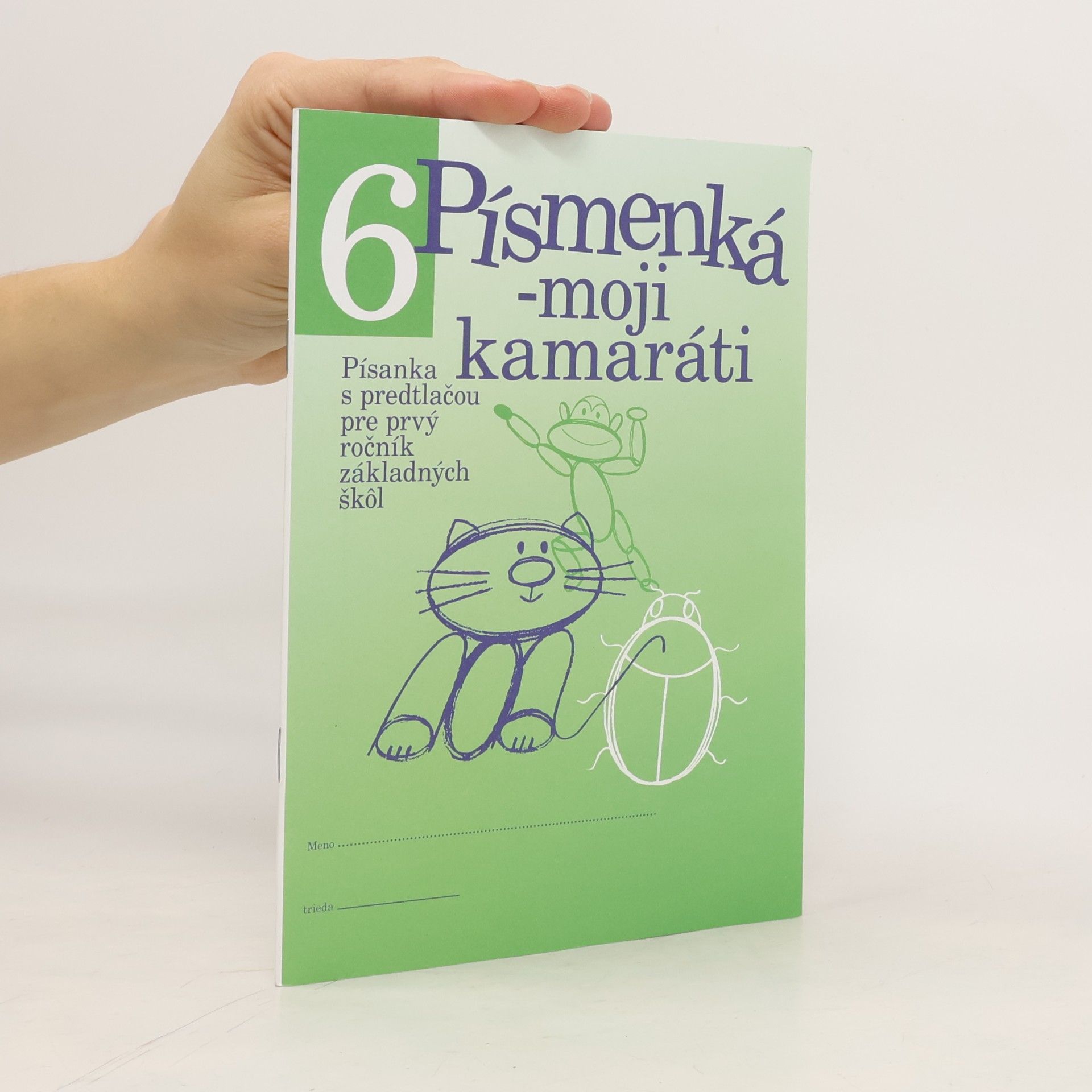Písmenká - moji kamaráti 6