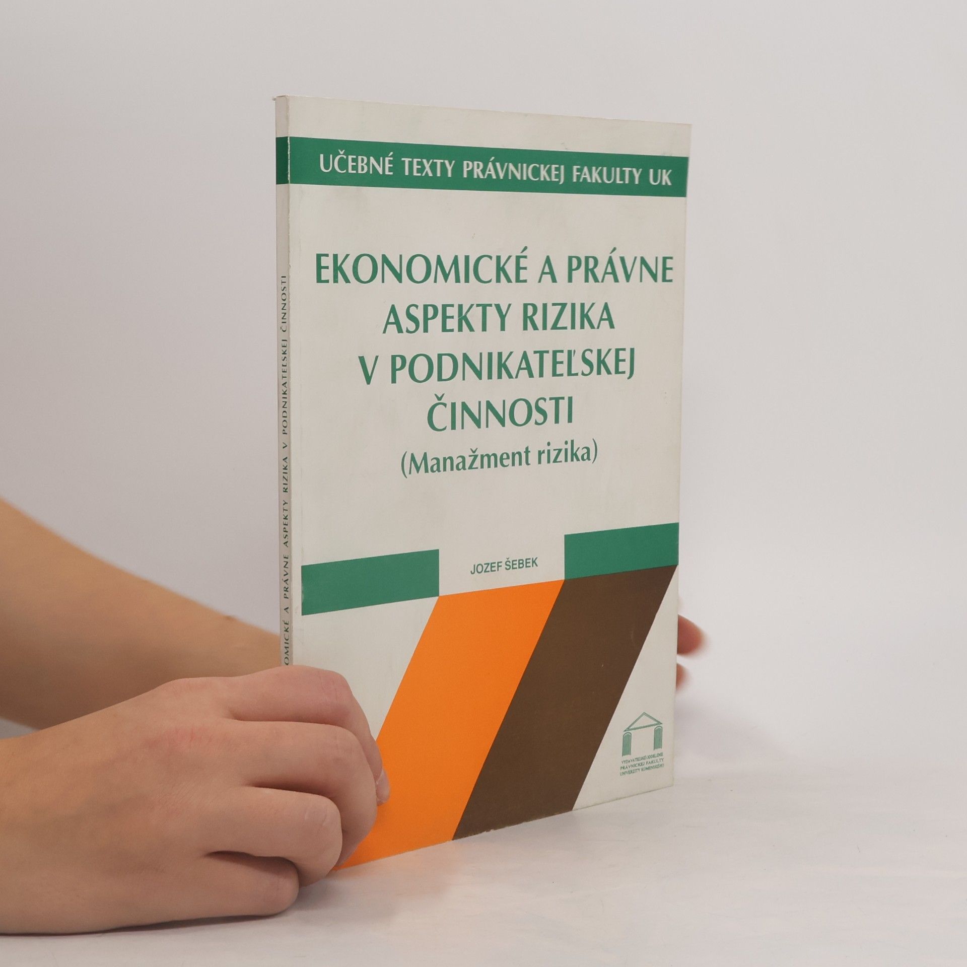 Ekonomické a právne aspekty rizika v podnikateľskej činnosti