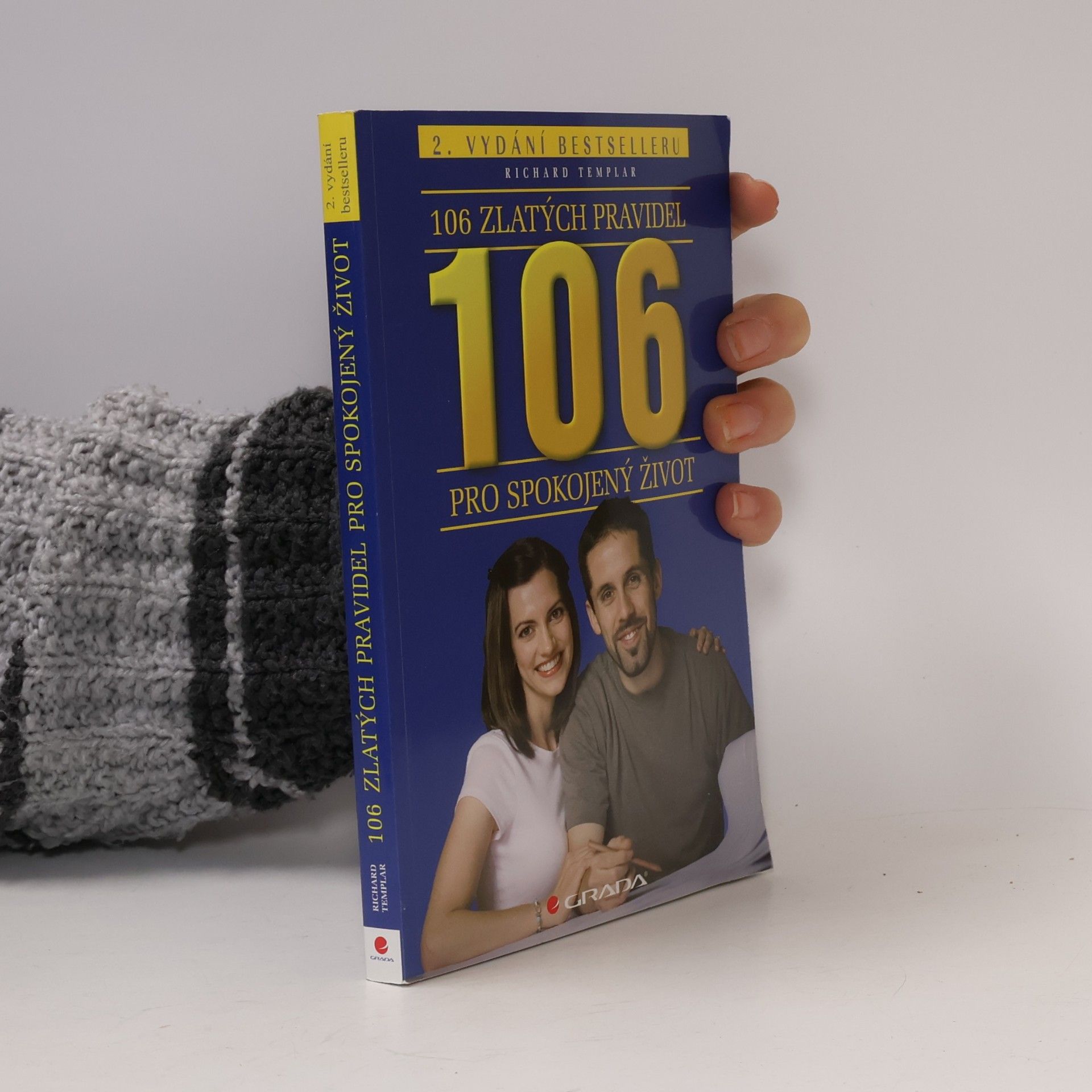 Richard Templar 106 zlatých pravidel pro spokojený život