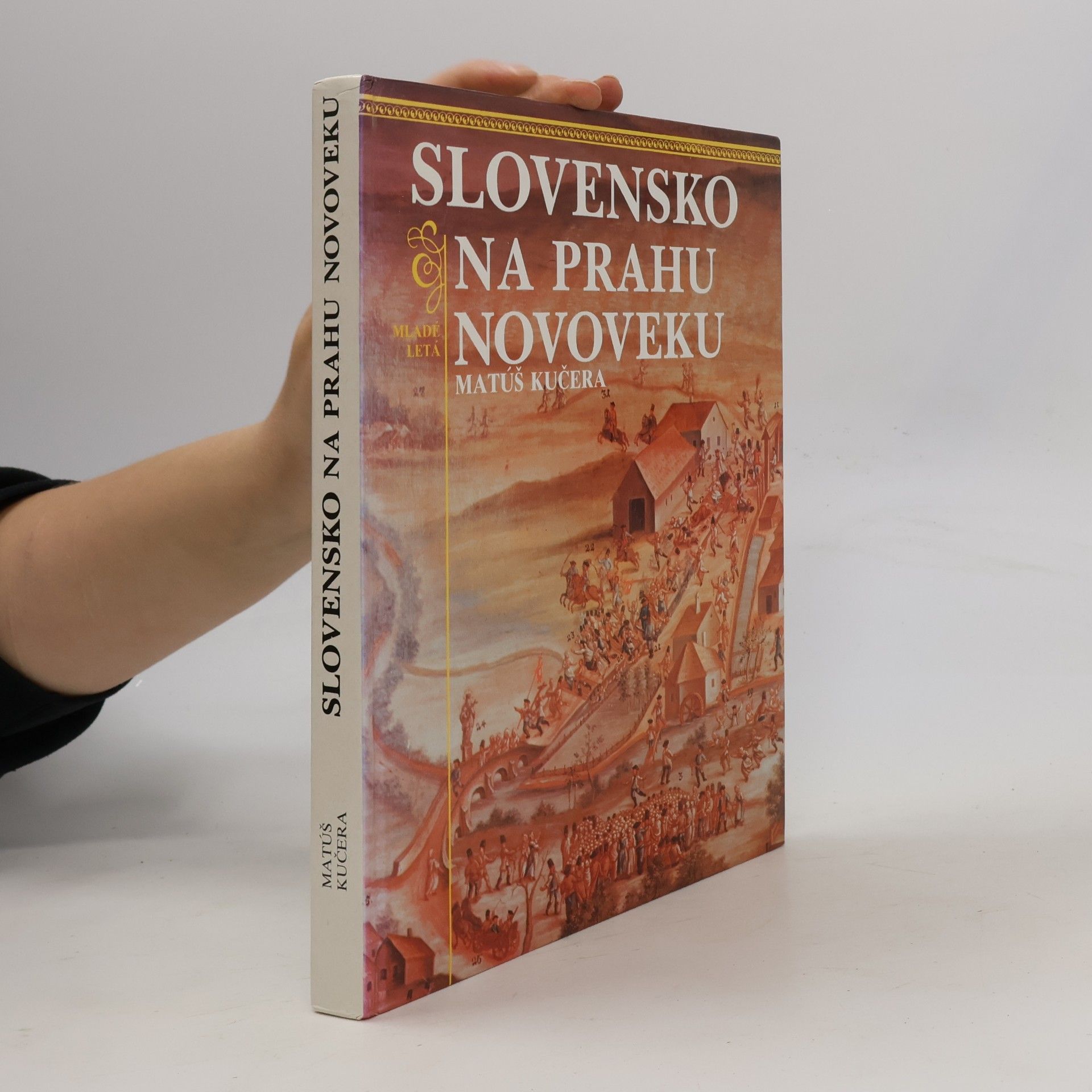 Slovensko na prahu novoveku
