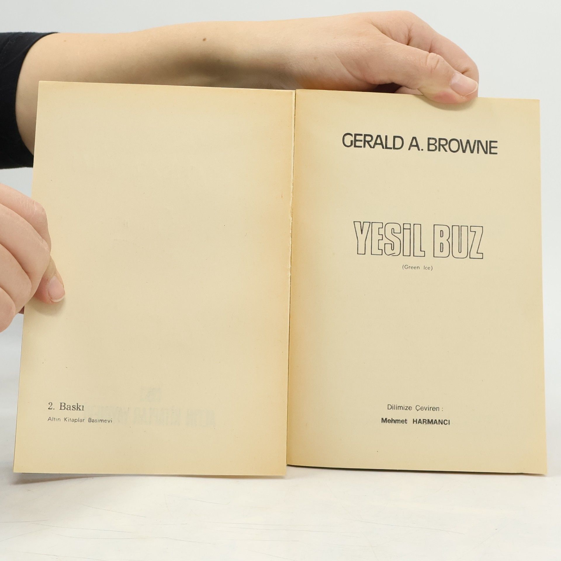 Gerald A. Browne Yeşi̇l Buz