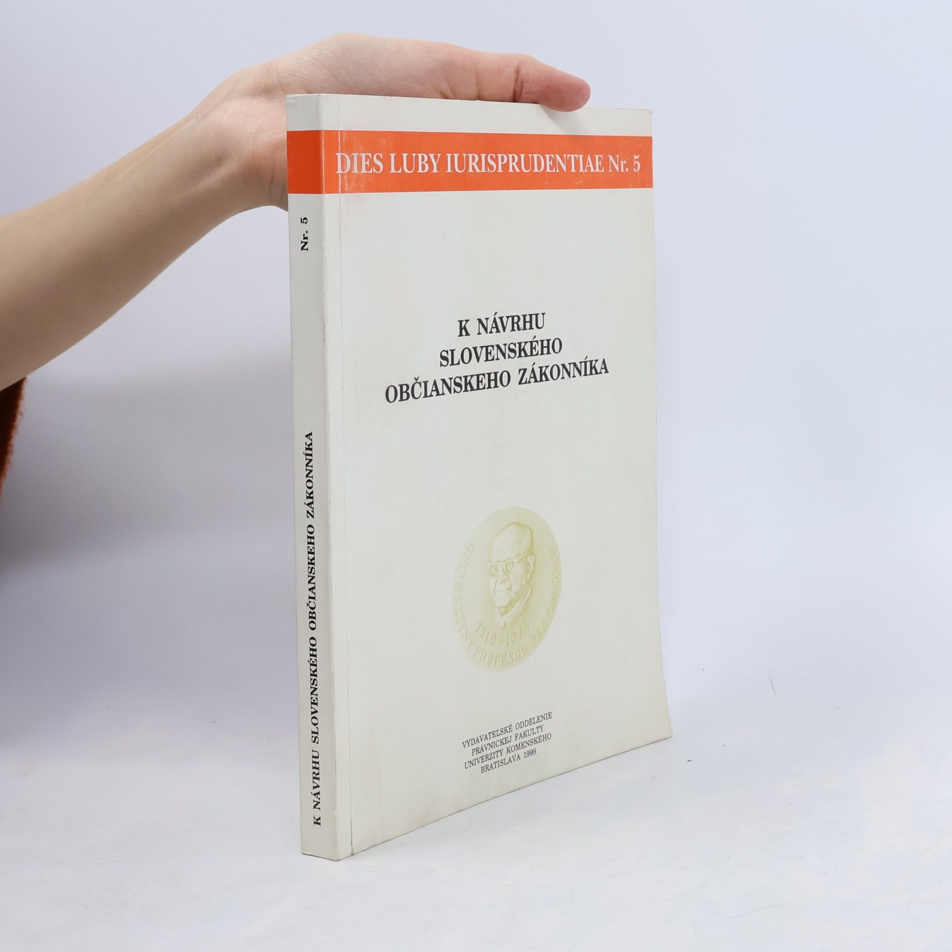 Dies Luby Iurisprudentiae - 5: K návrhu slovenského Občianského zákonníka