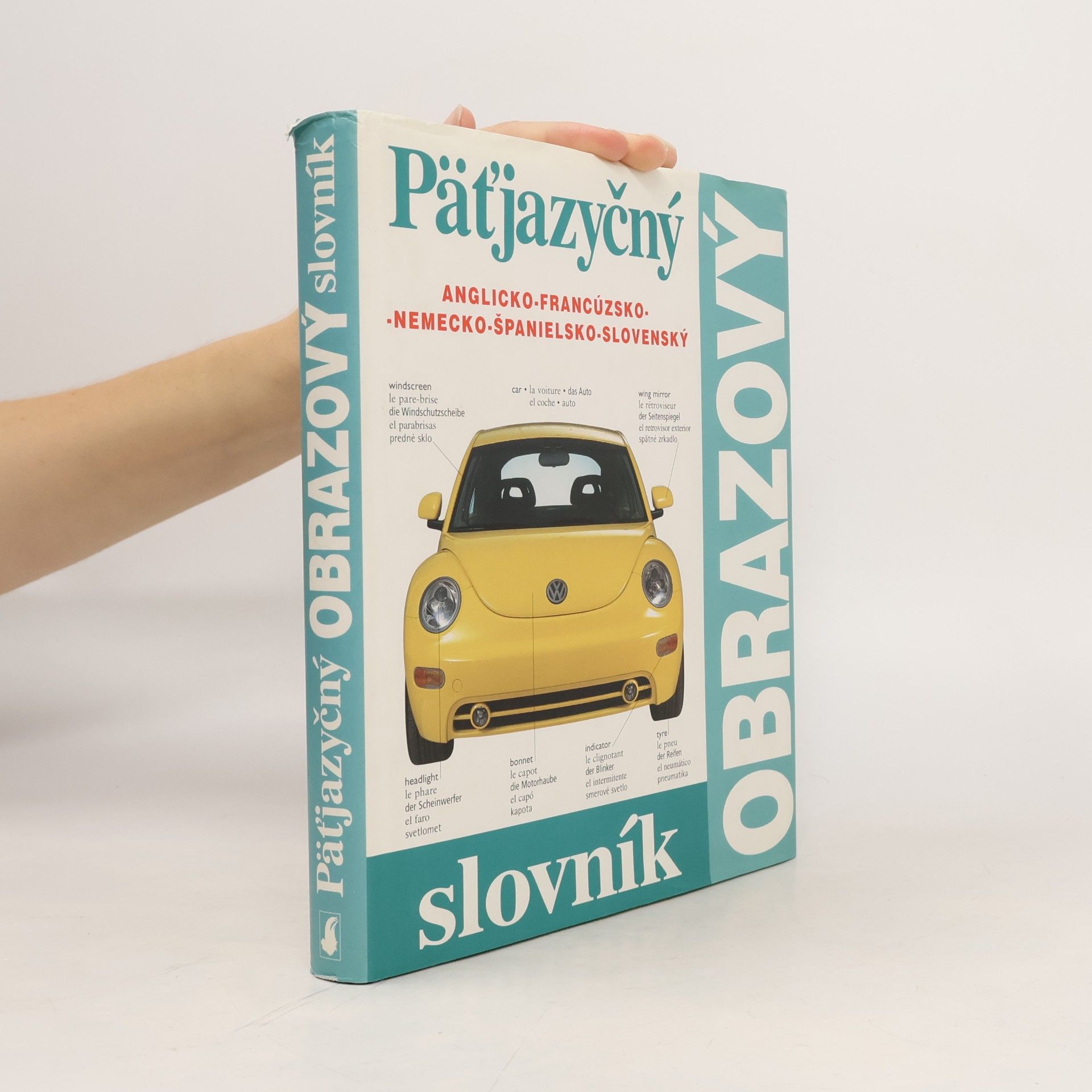 Kolektív autorov Päťjazyčný obrazový slovník
