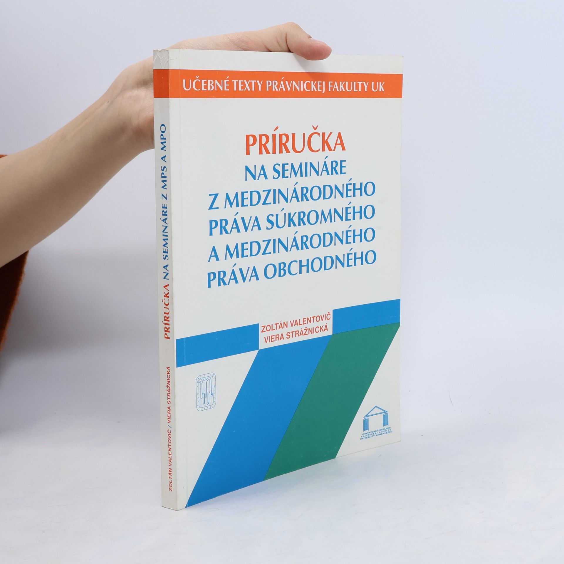 Príručka na semináre z medzinárodného práva súkromného a medzinárodného práva obchodného