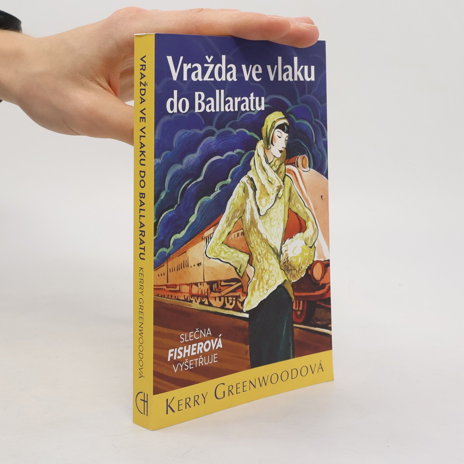 Kerry Greenwood Vražda ve vlaku do Ballaratu