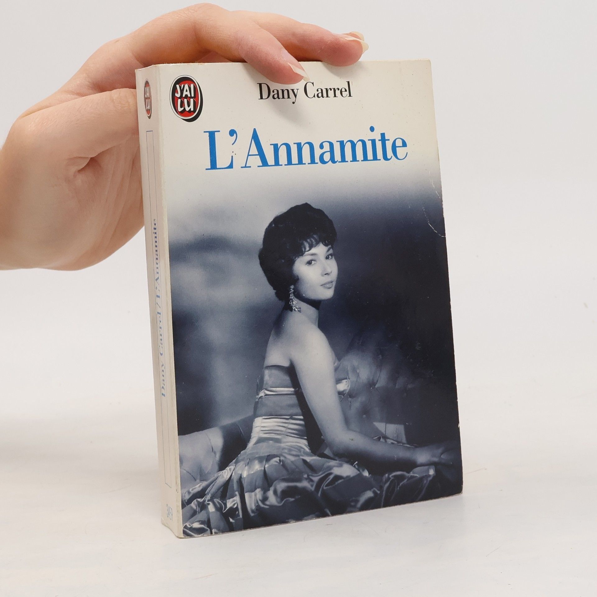 Dany Carrel J'ai Lu: L'Annamite