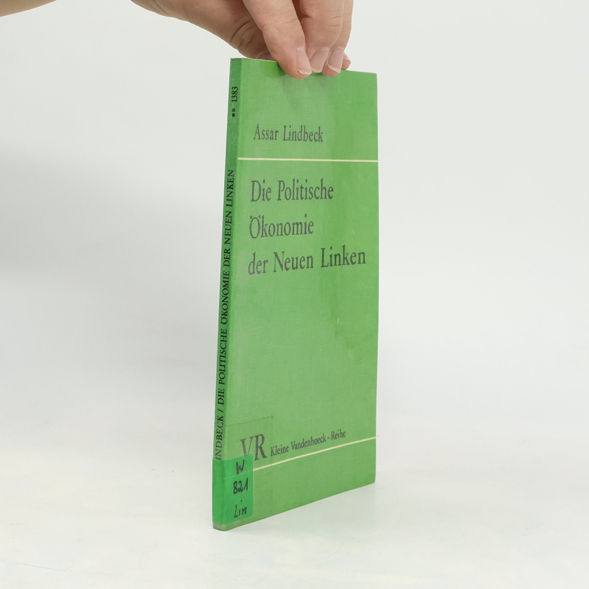 Die politische Ökonomie der Neuen Linken
