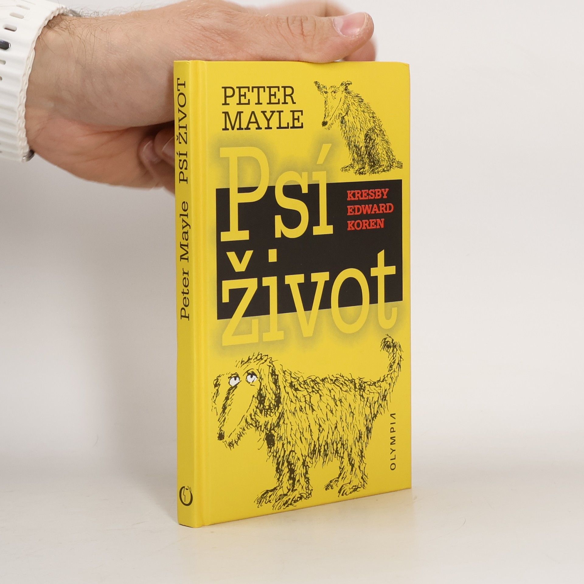 Peter Mayle Psí život