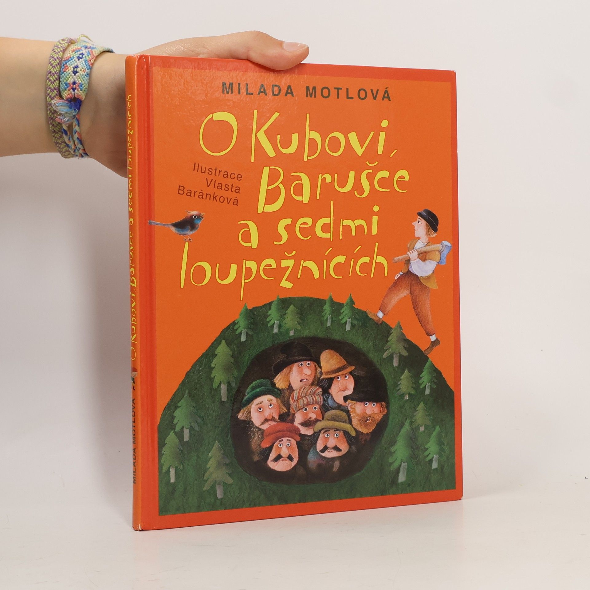 O Kubovi, Barušce a sedmi loupežnících