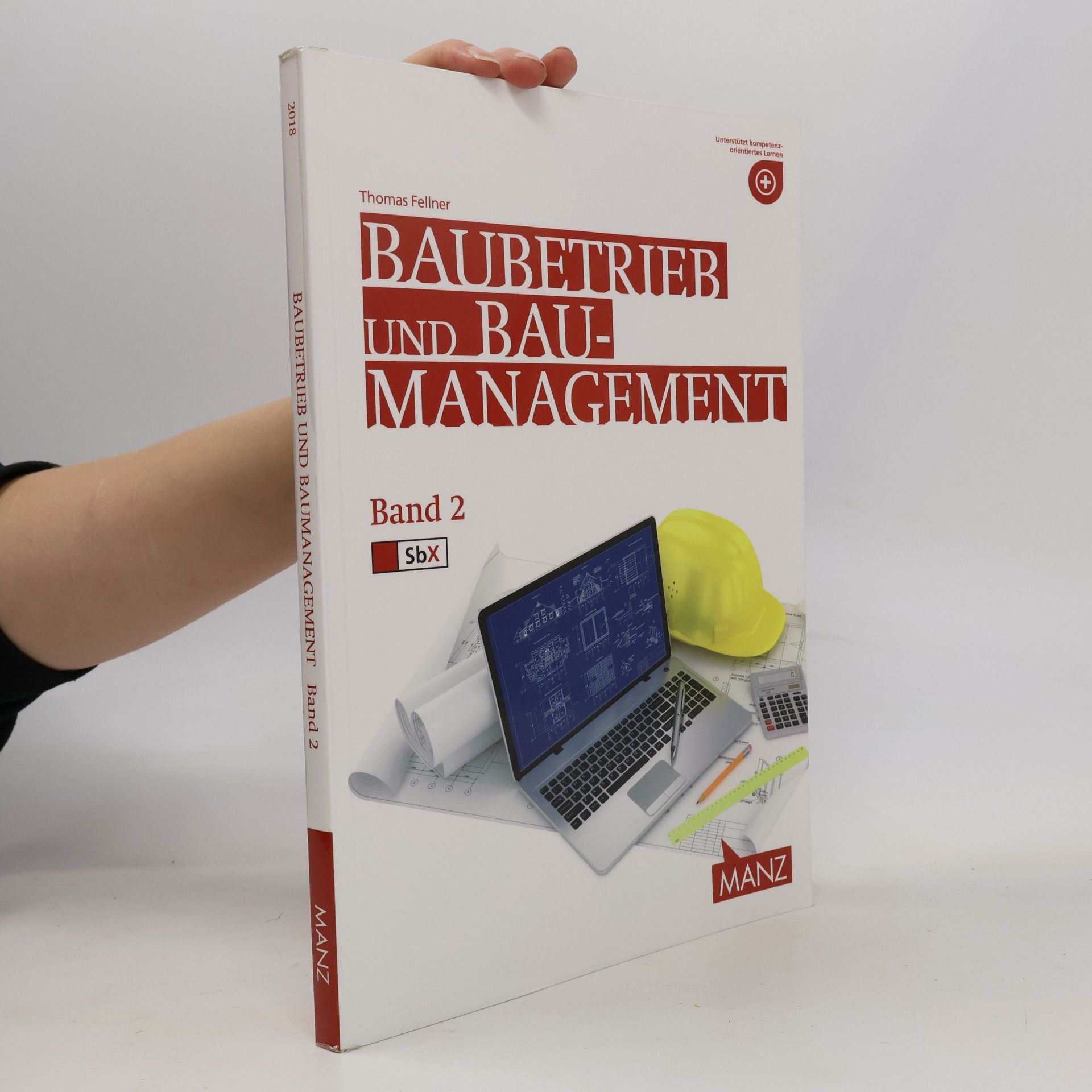 Baubetriebslehre / Baubetrieb und Baumanagement 2