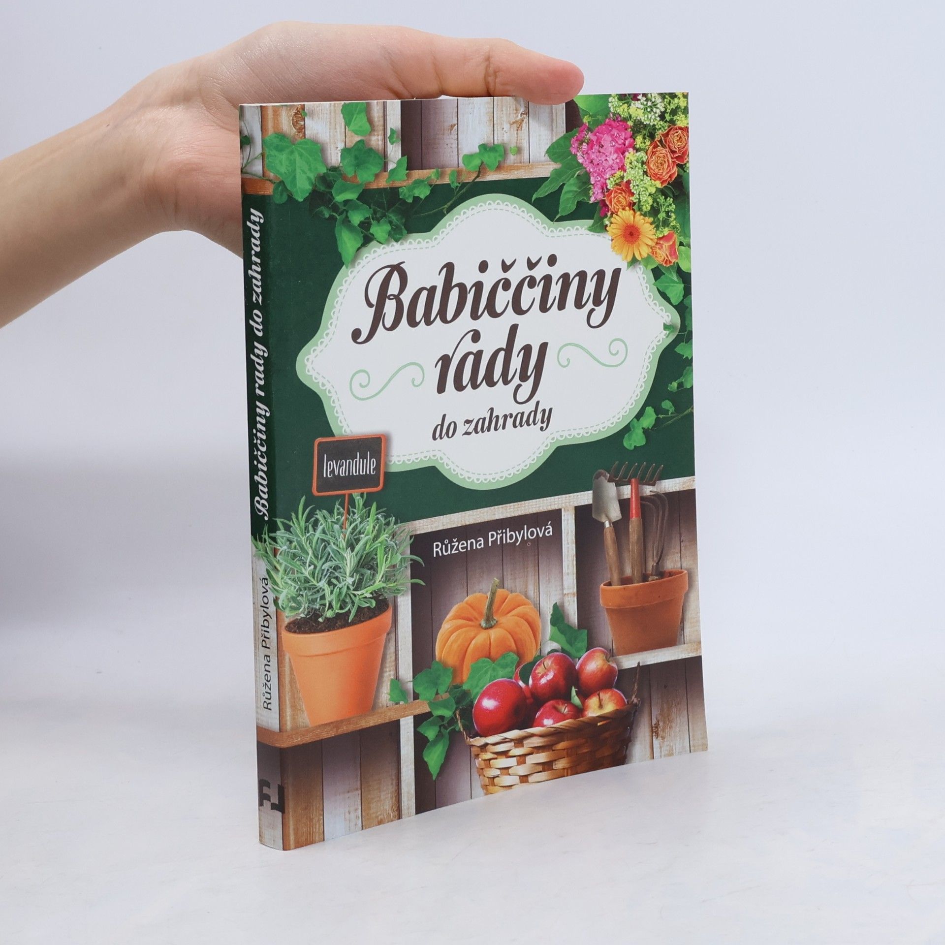 Babiččiny rady do zahrady