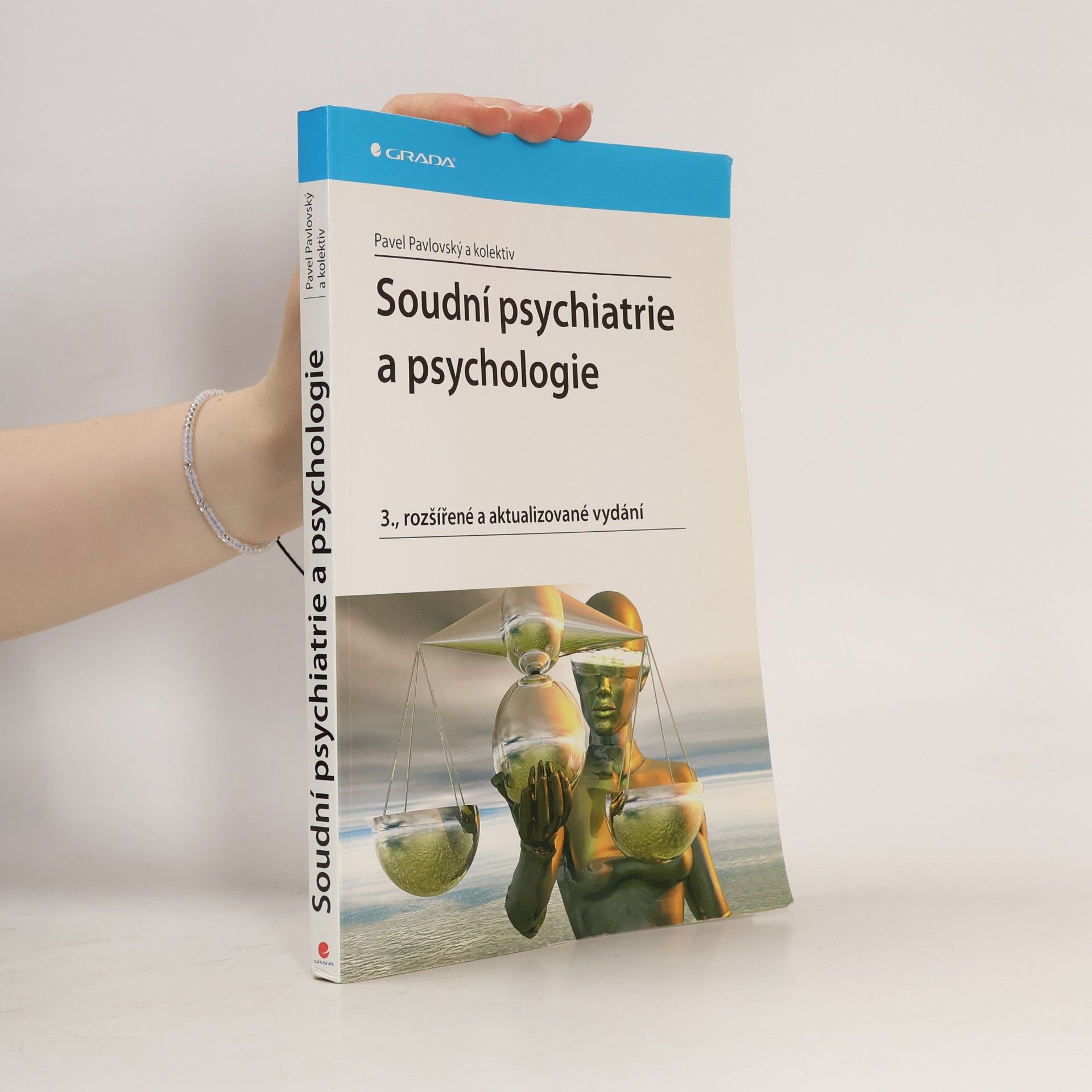 Pavel Pavlovský Soudní psychiatrie a psychologie