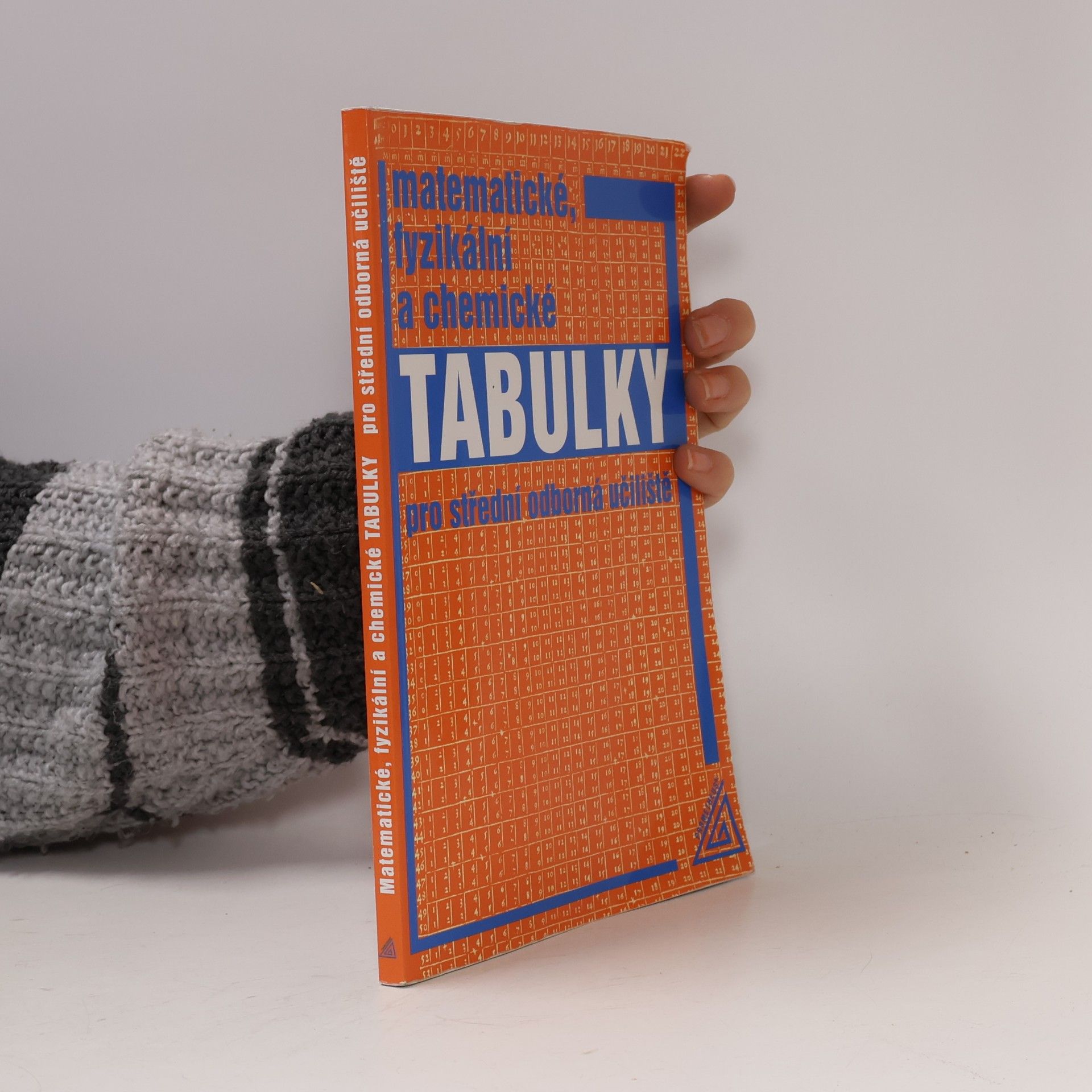 Matematické, fyzikální a chemické tabulky pro střední odborná učiliště