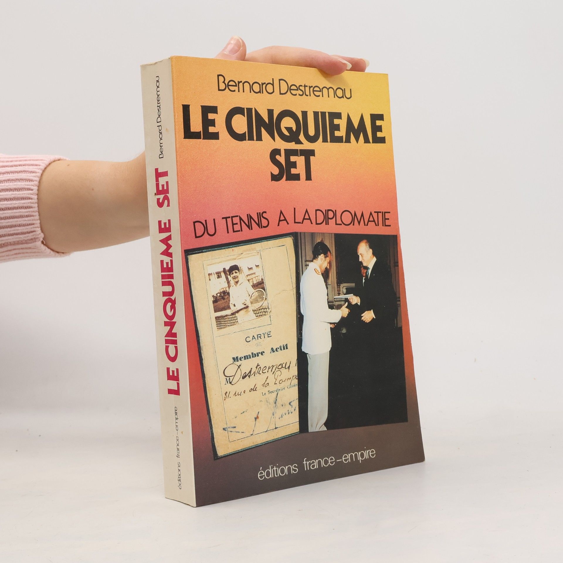 Bernard Destremau Le cinquième set