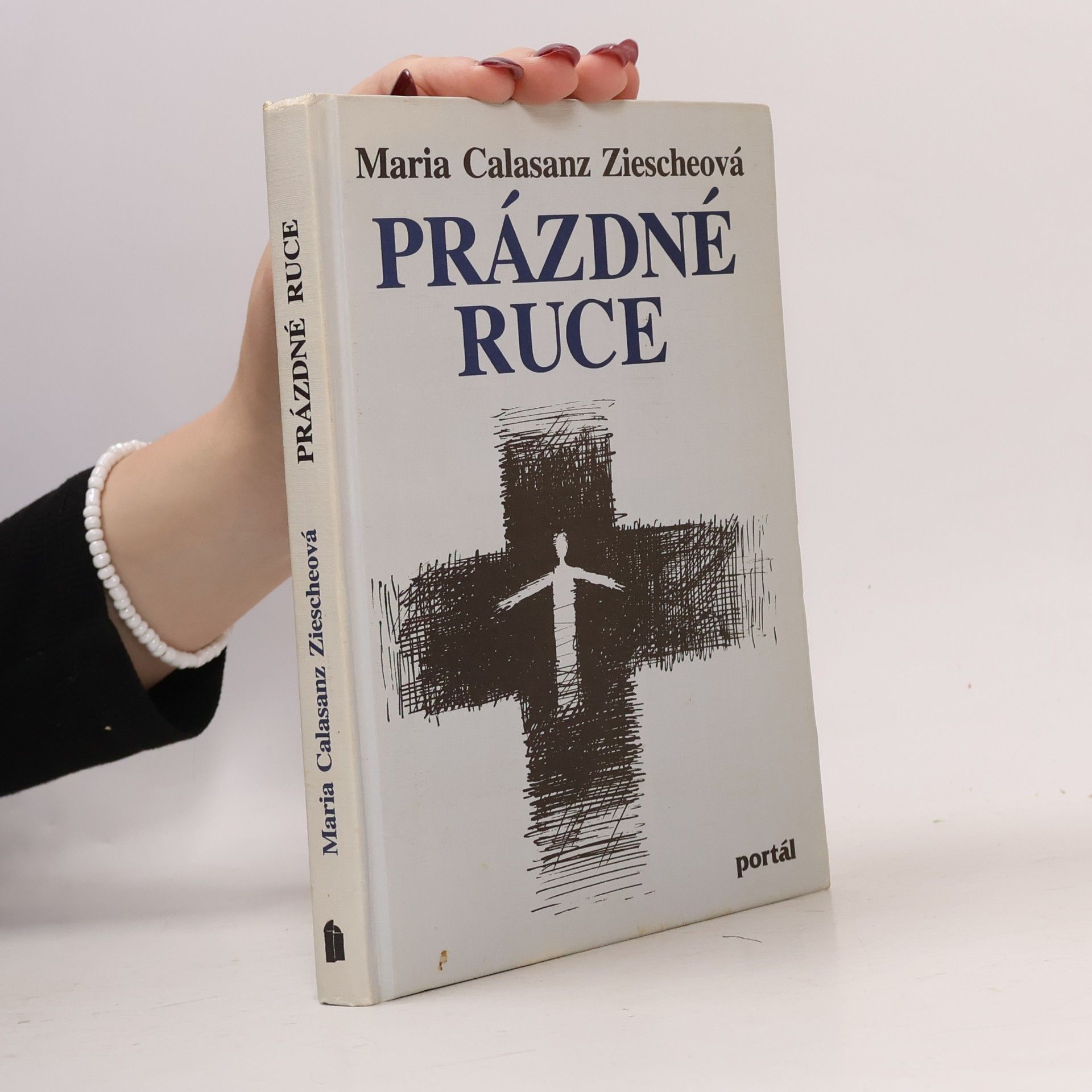 Maria Calasanz Ziesche Prázdné ruce