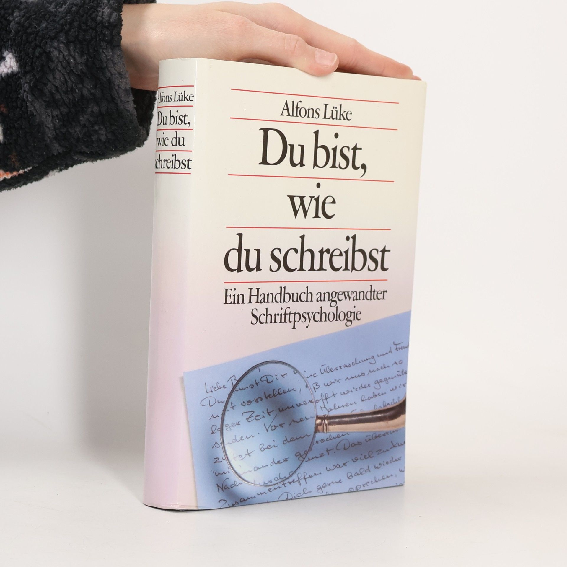 Du bist, wie du schreibst